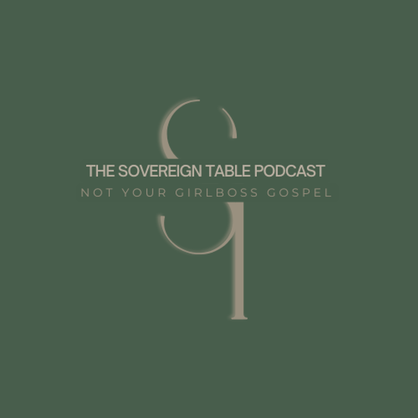 The Sovereign Table Podcast