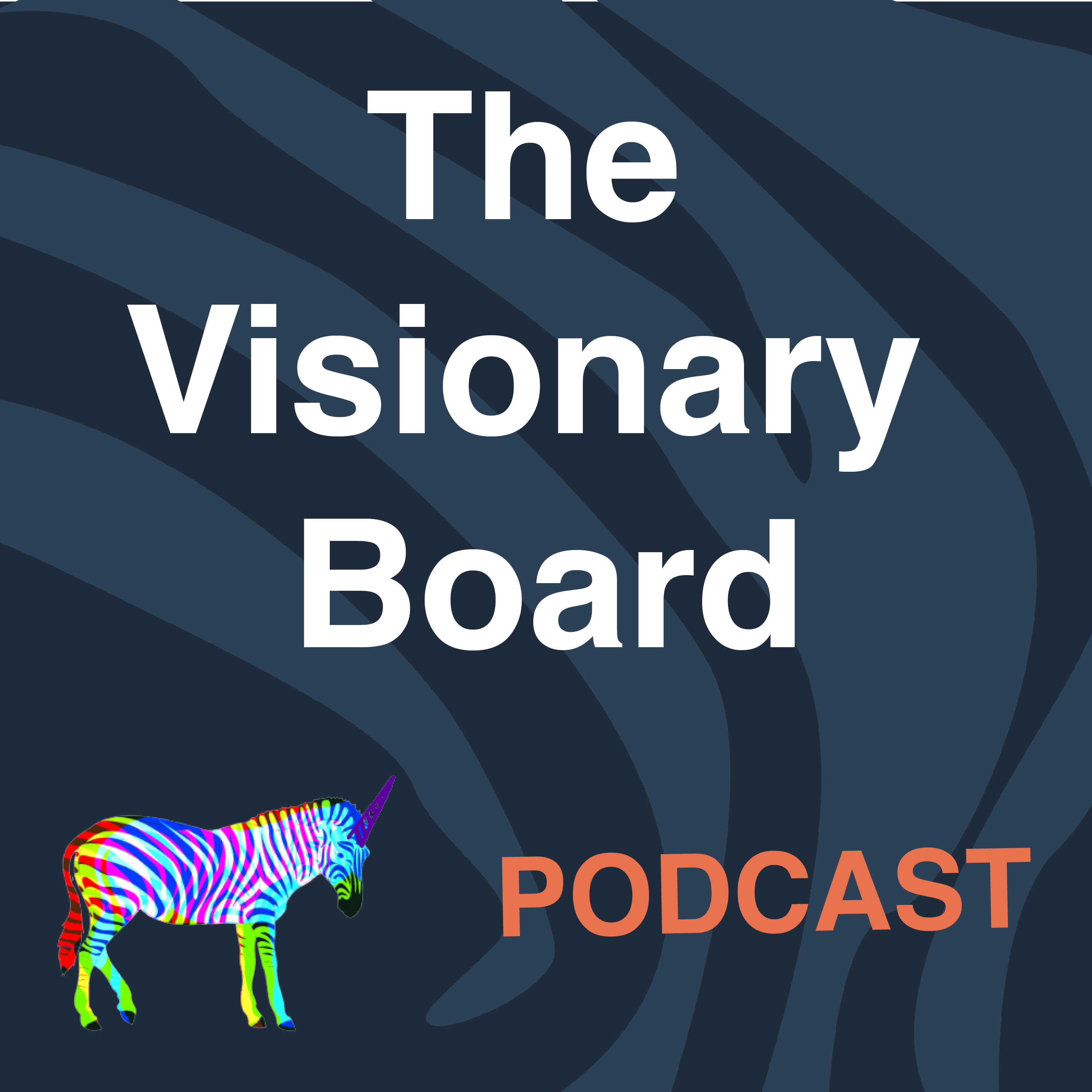 The Visionary Board Podcast cover art