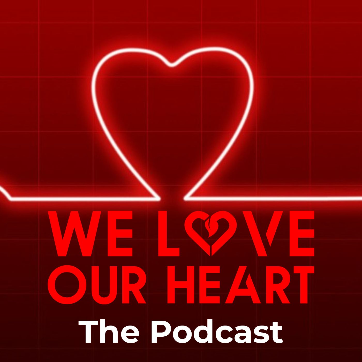 We Love Our Heart