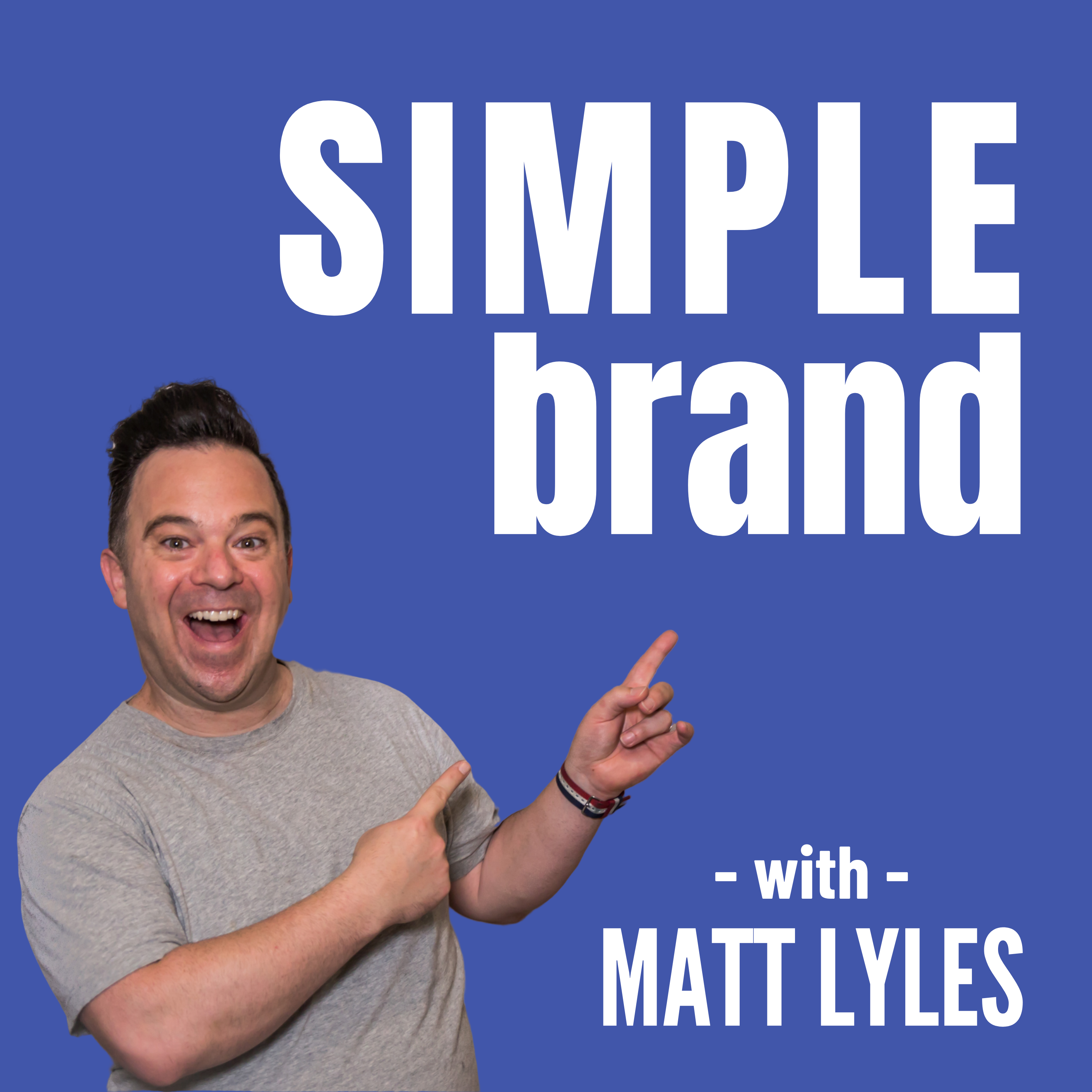 SIMPLE brand With Matt Lyles