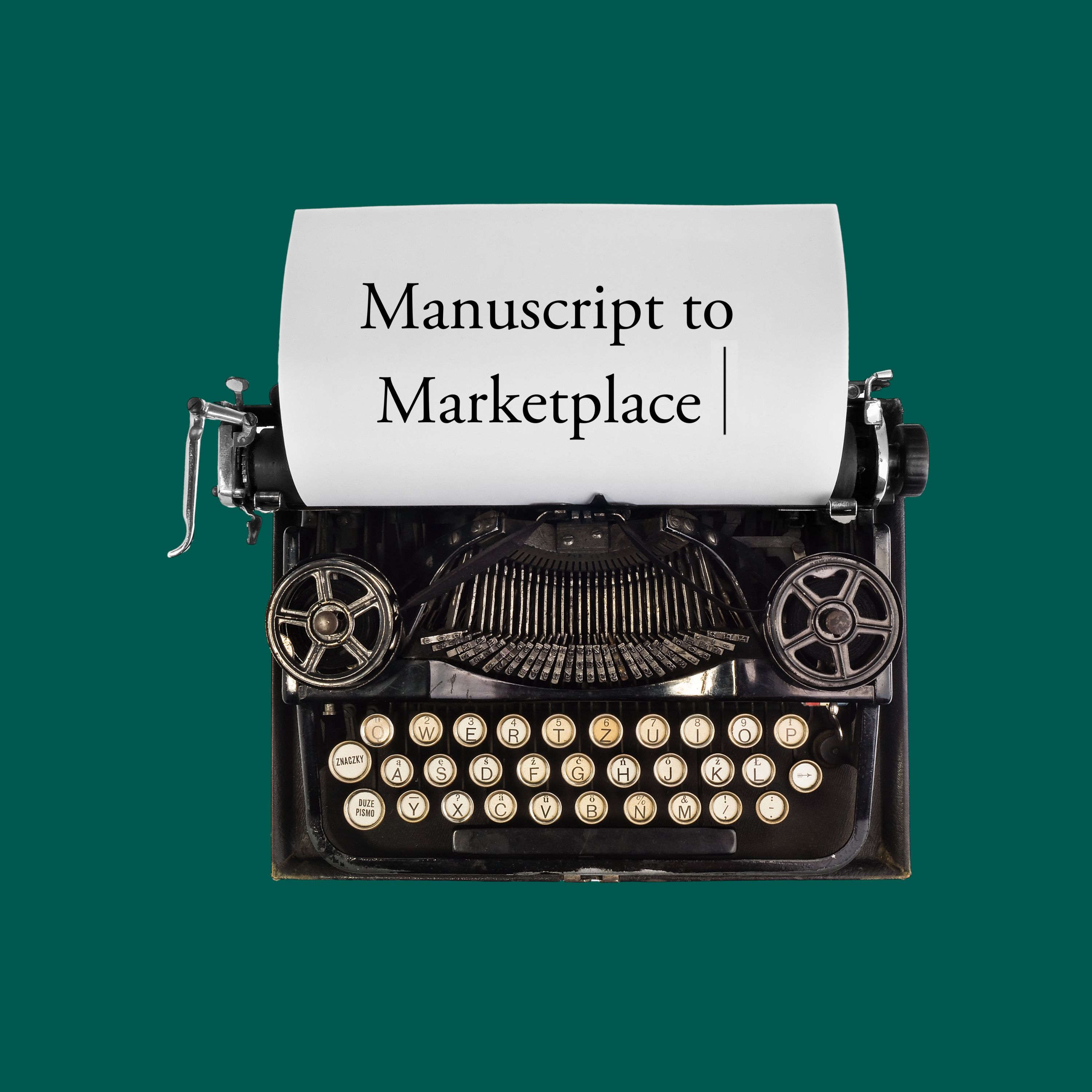 Manuscript to Marketplace