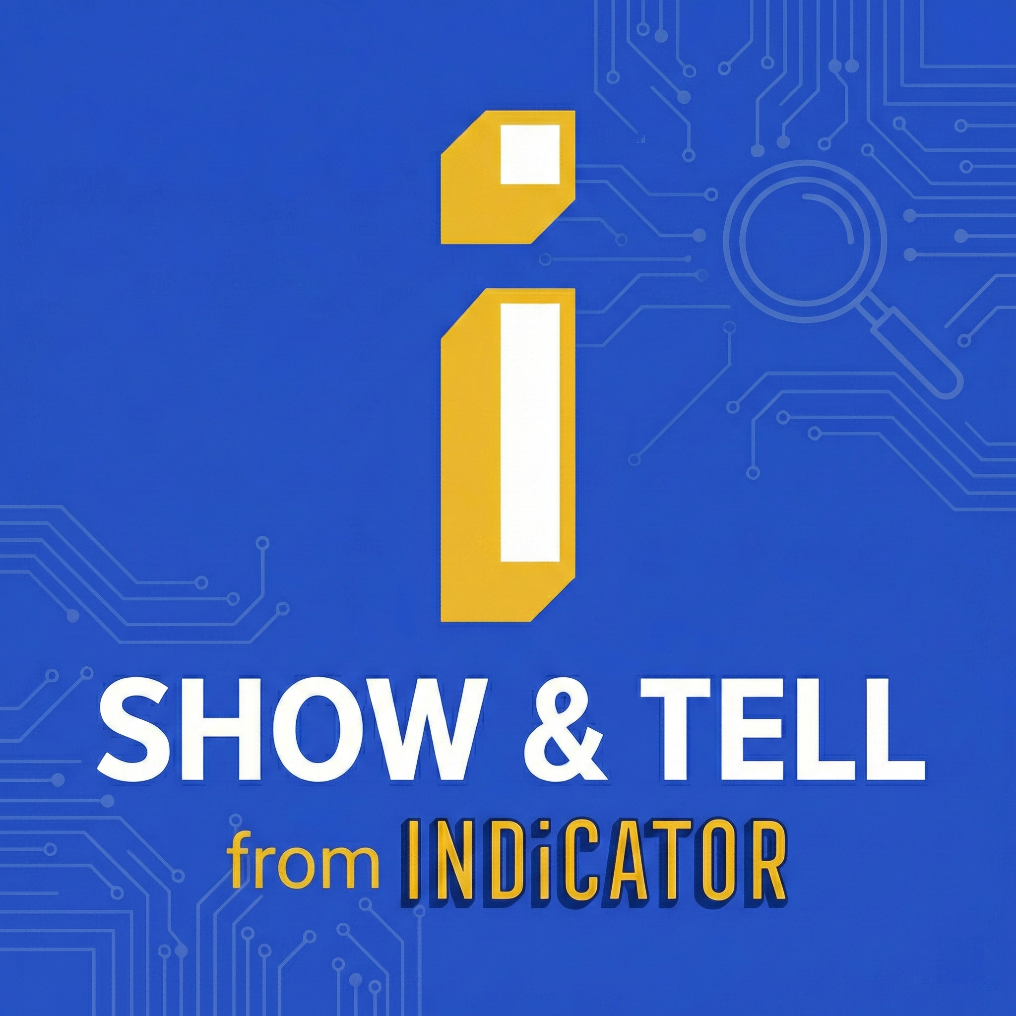 Show & Tell from Indicator cover art