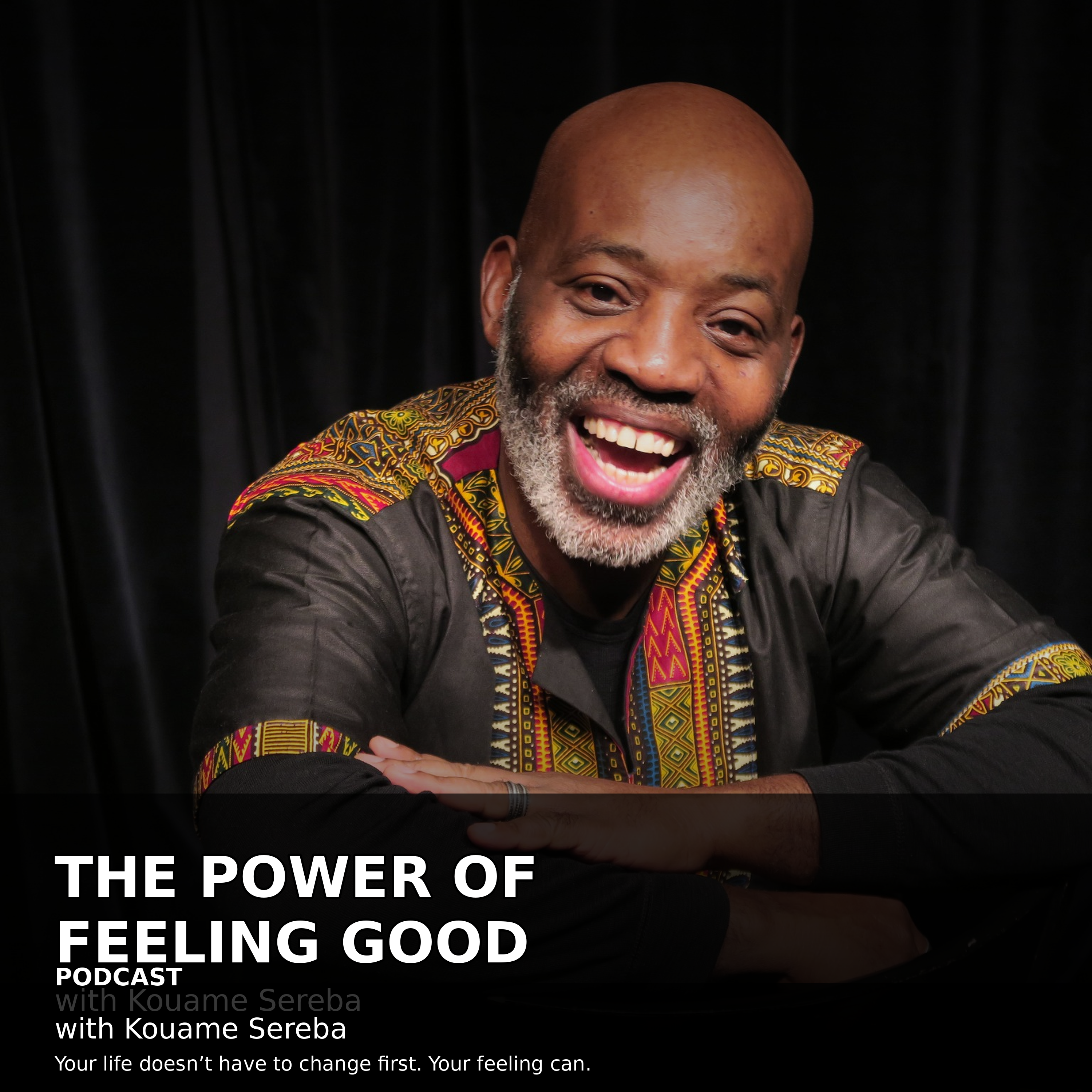 The Power of Feeling Good cover art