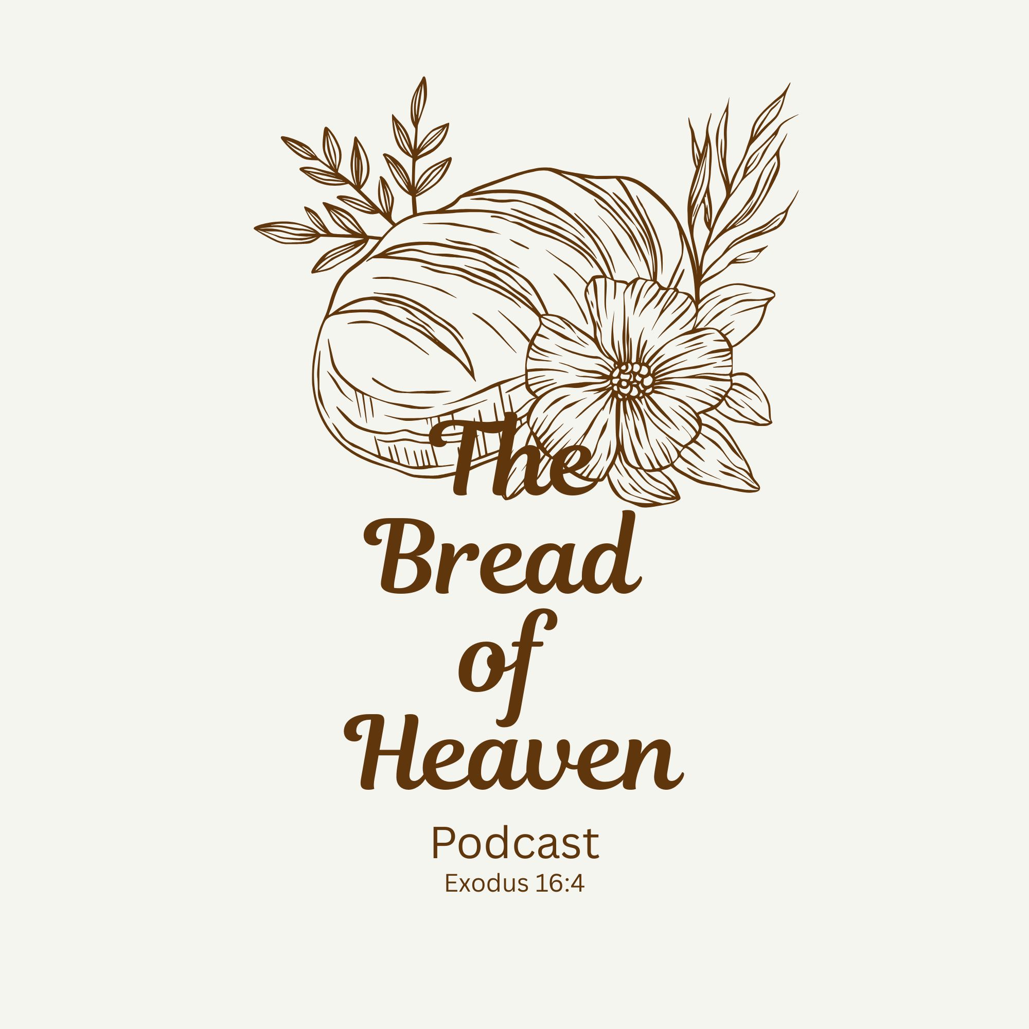 The Bread of Heaven Podcast cover art
