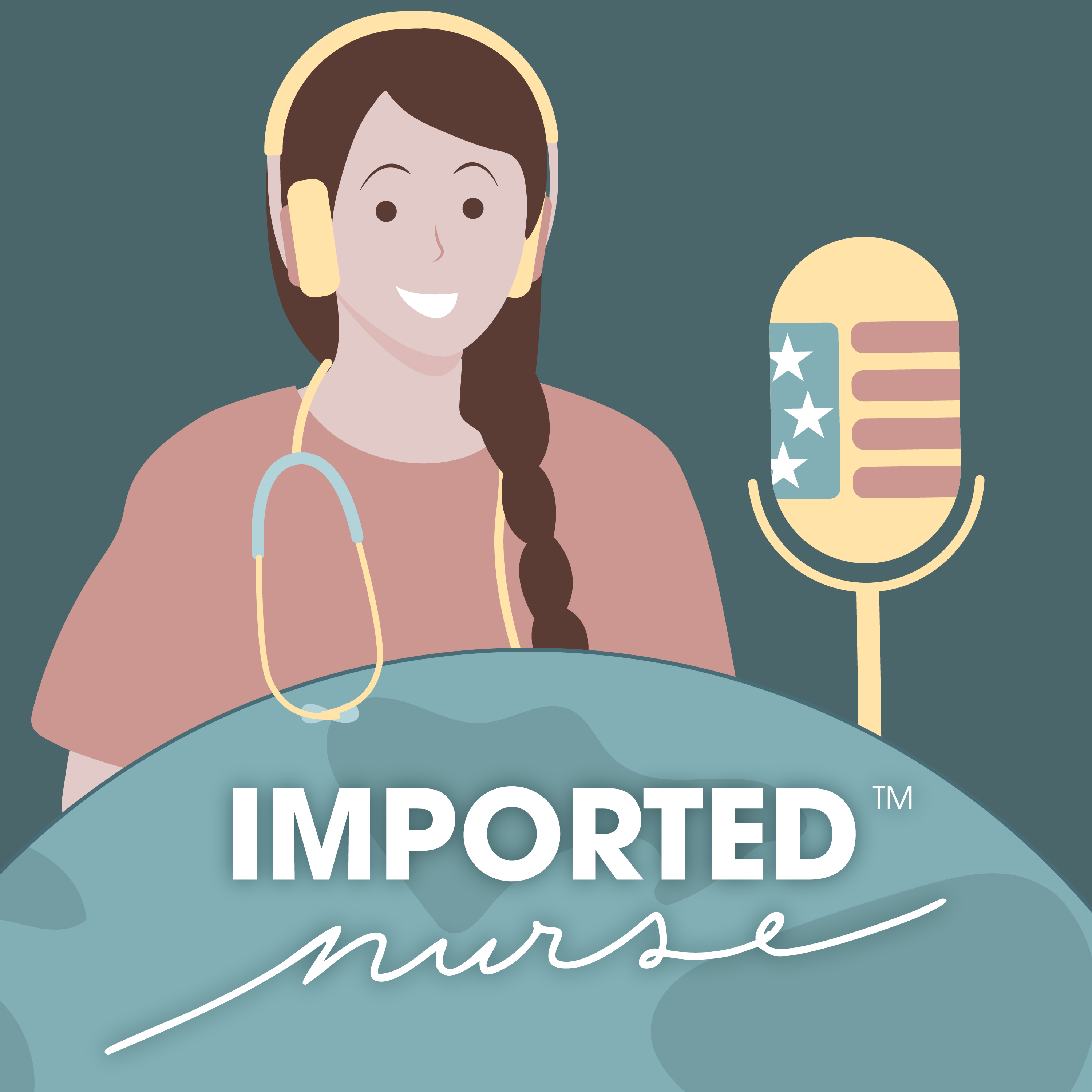 Imported Nurse™ Podcast cover art