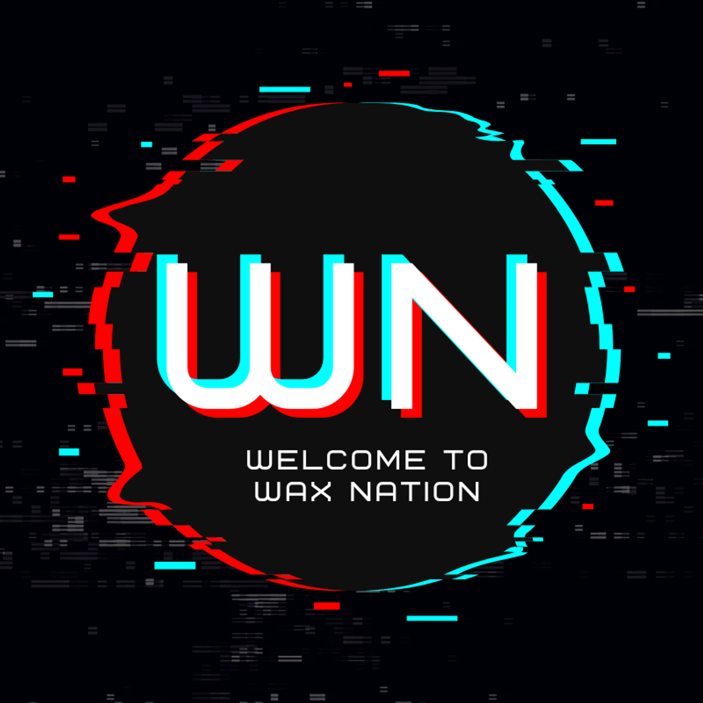 Welcome to Wax Nation cover art