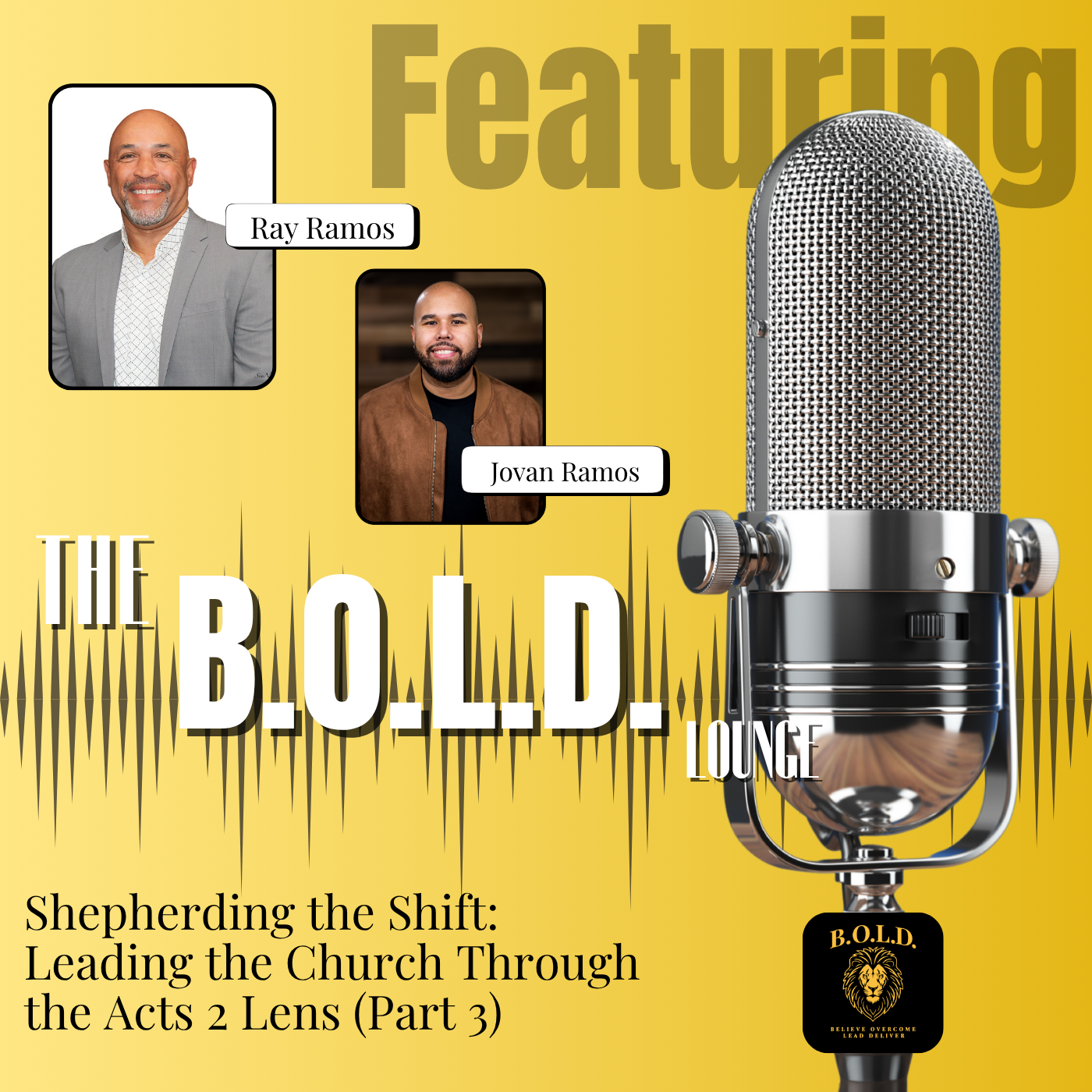 The B.O.L.D. Lounge Podcast