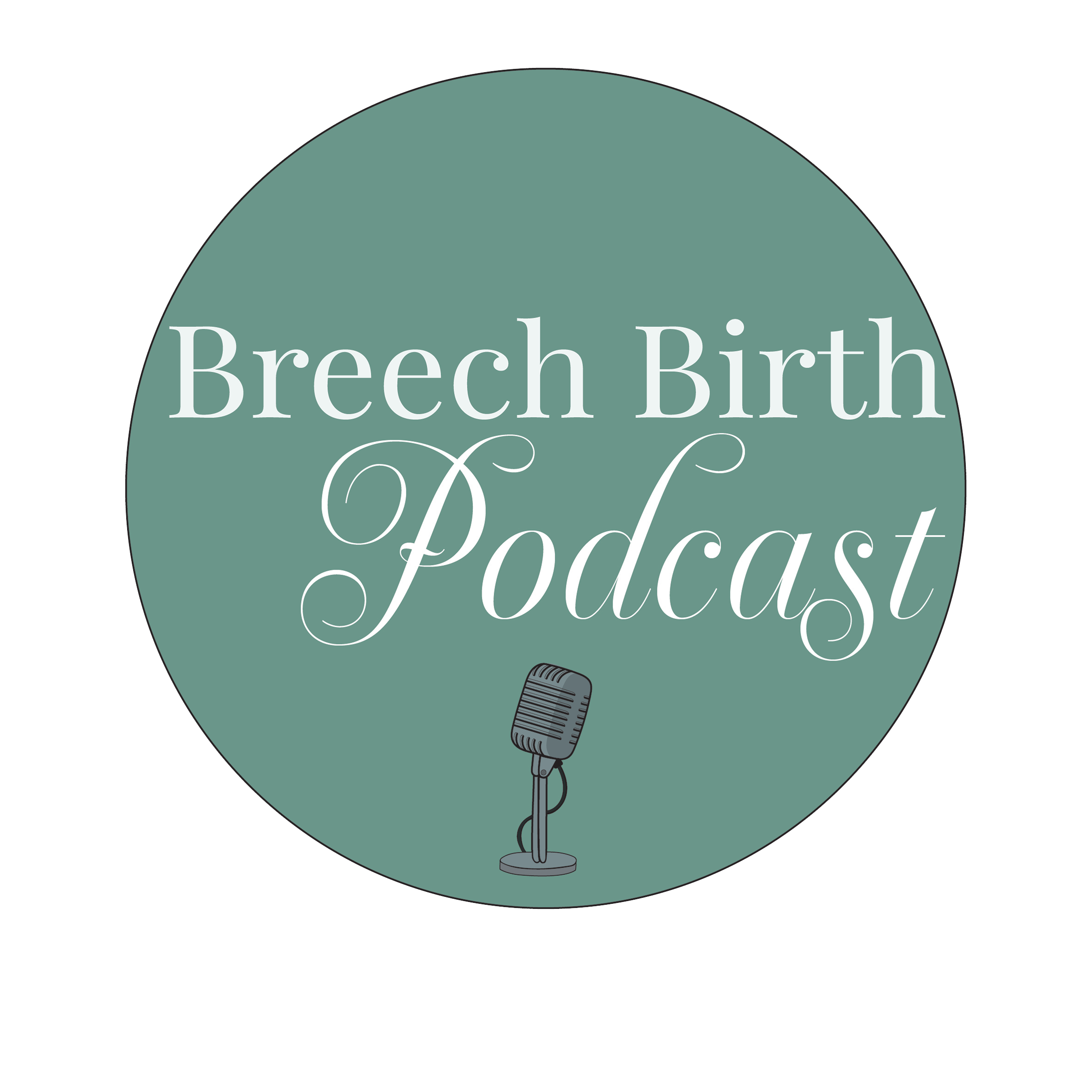 Breech Birth Podcast cover art