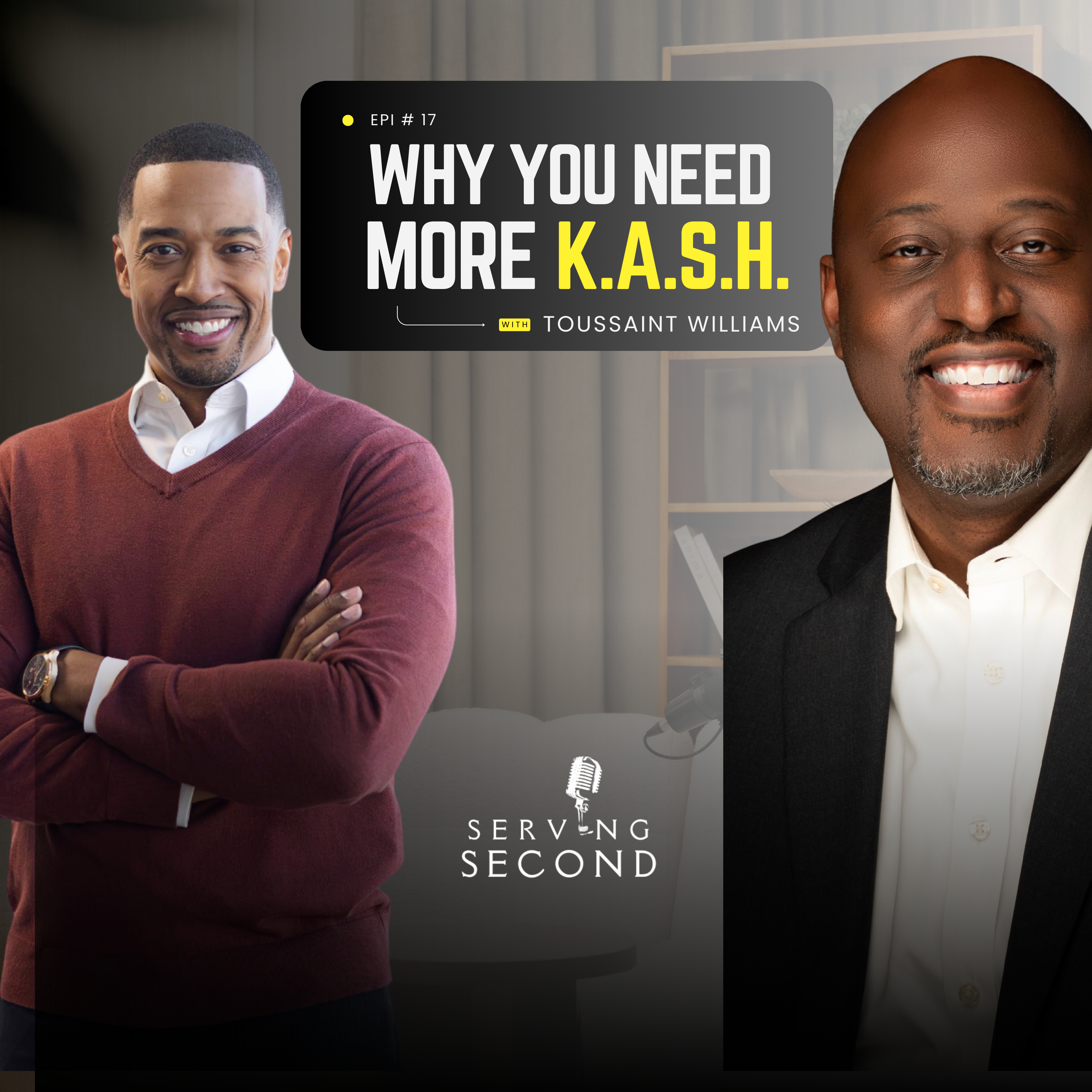 The Serving Second Podcast