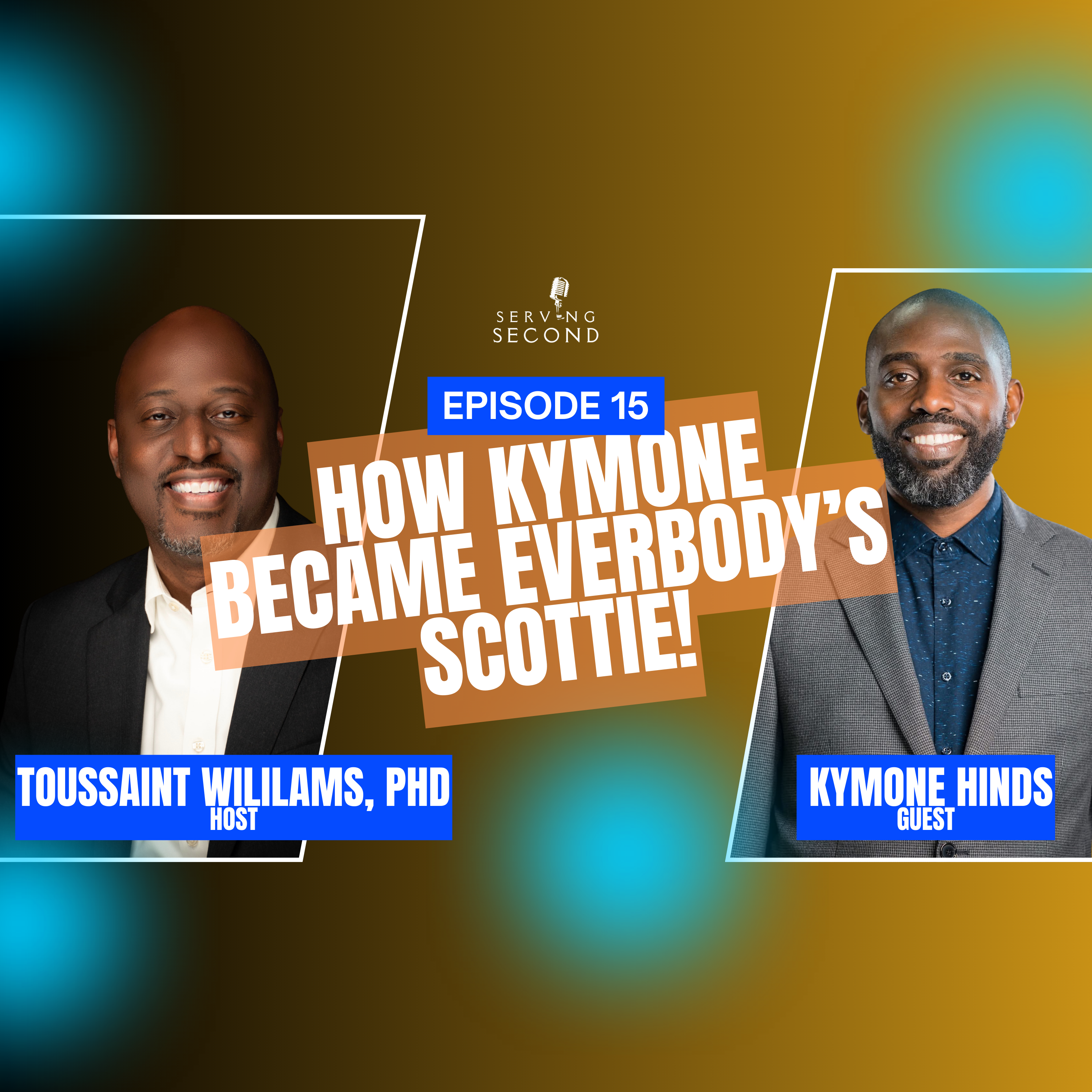 The Serving Second Podcast