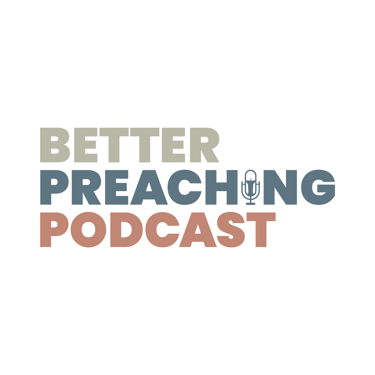 Better Preaching Podcast