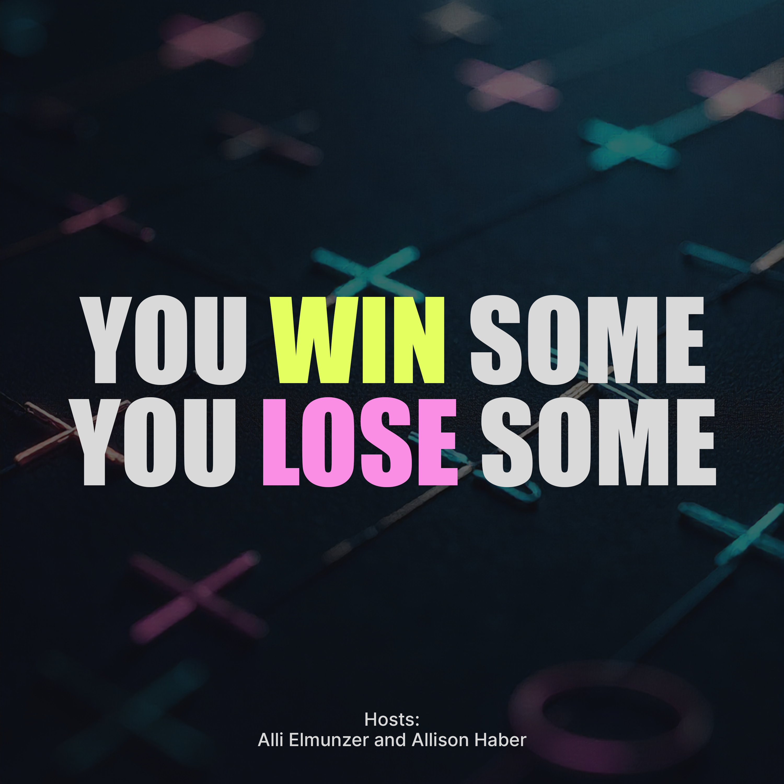 You Win Some, You Lose Some podcast artwork