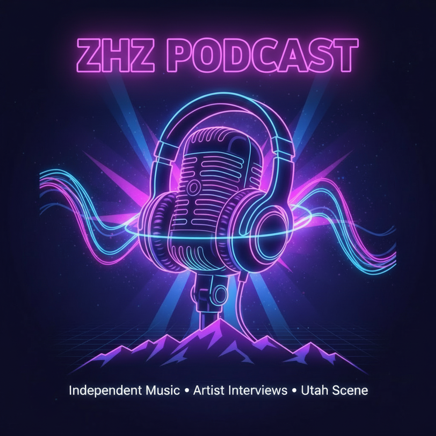 ZHZ Podcast: Independent Music, Artist Interviews & the Utah Music Scene