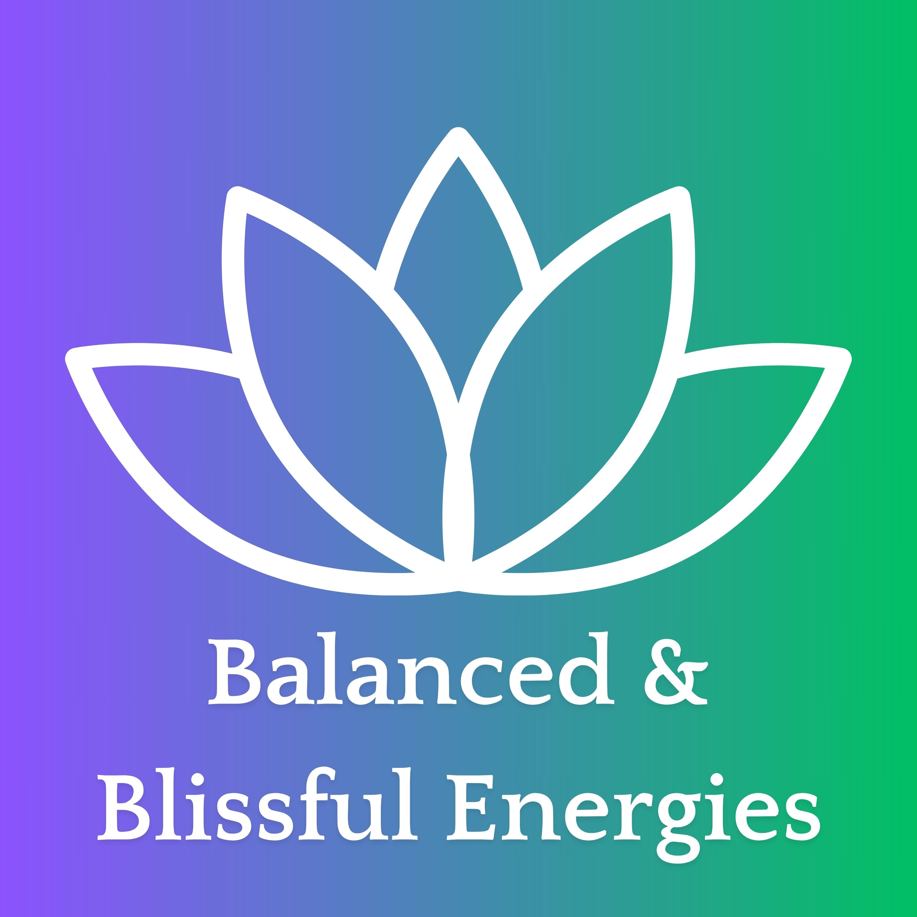 Balanced & Blissful Energies Podcast