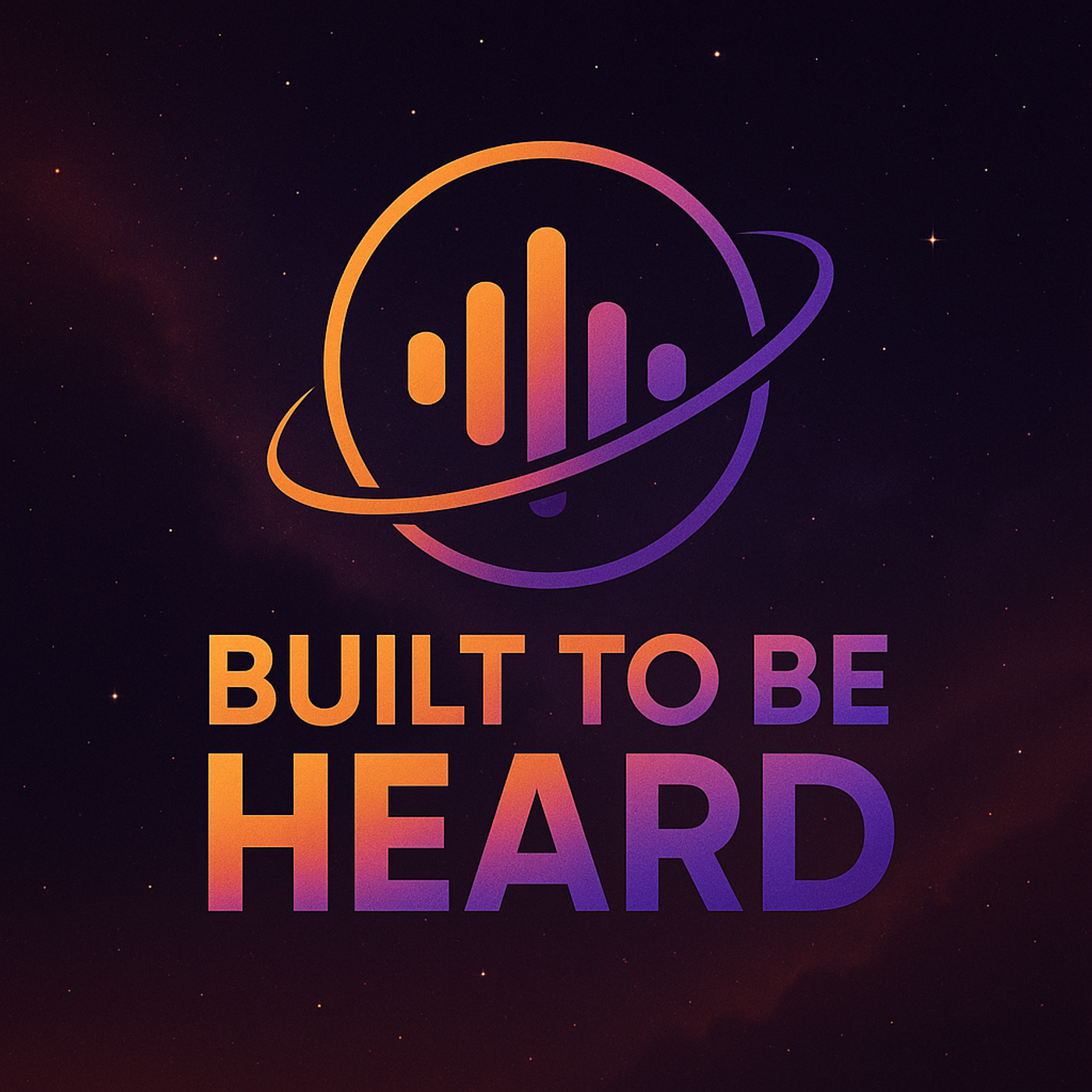 Built To Be Heard