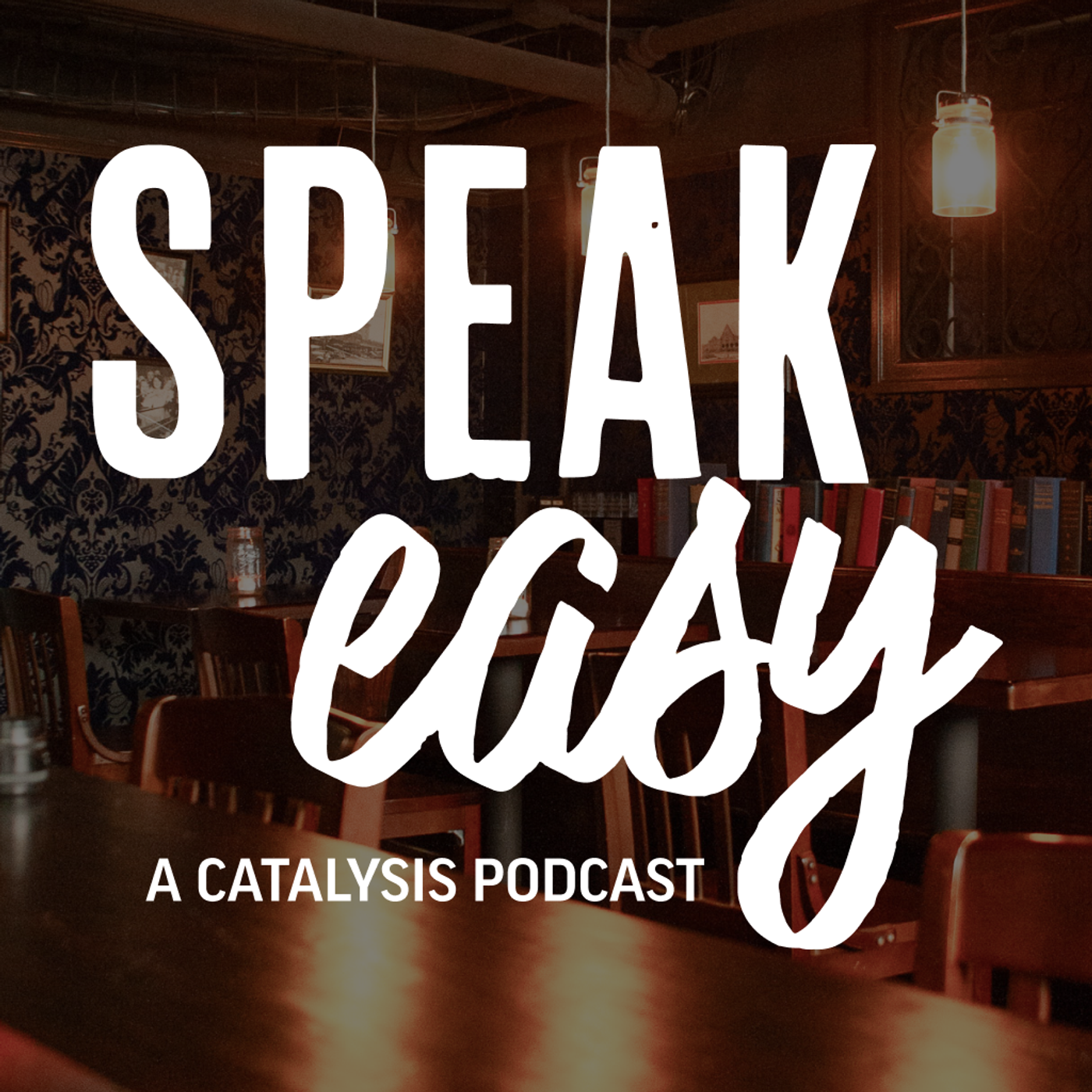 SpeakEasy, a Catalysis Podcast cover art