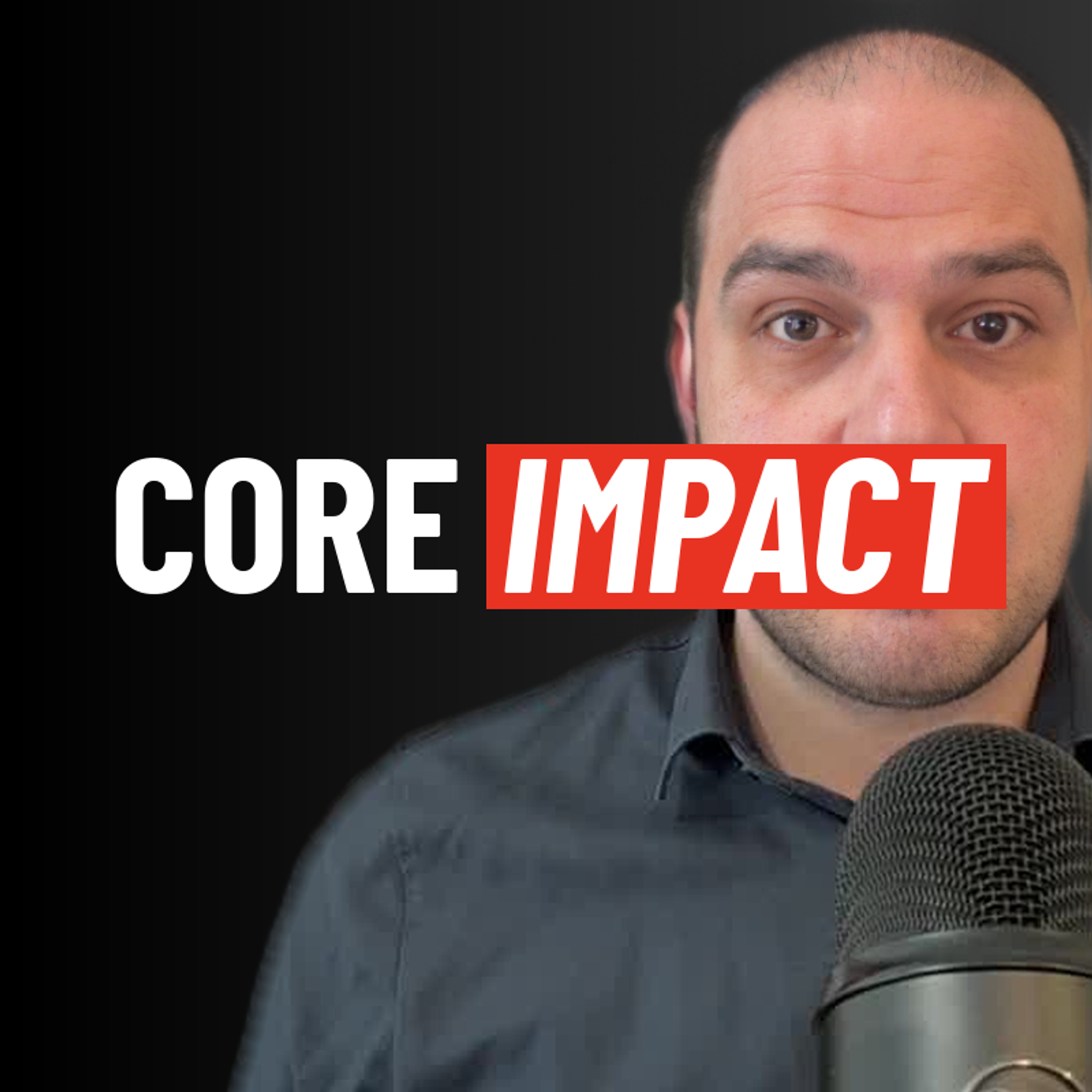 CORE Impact Podcast