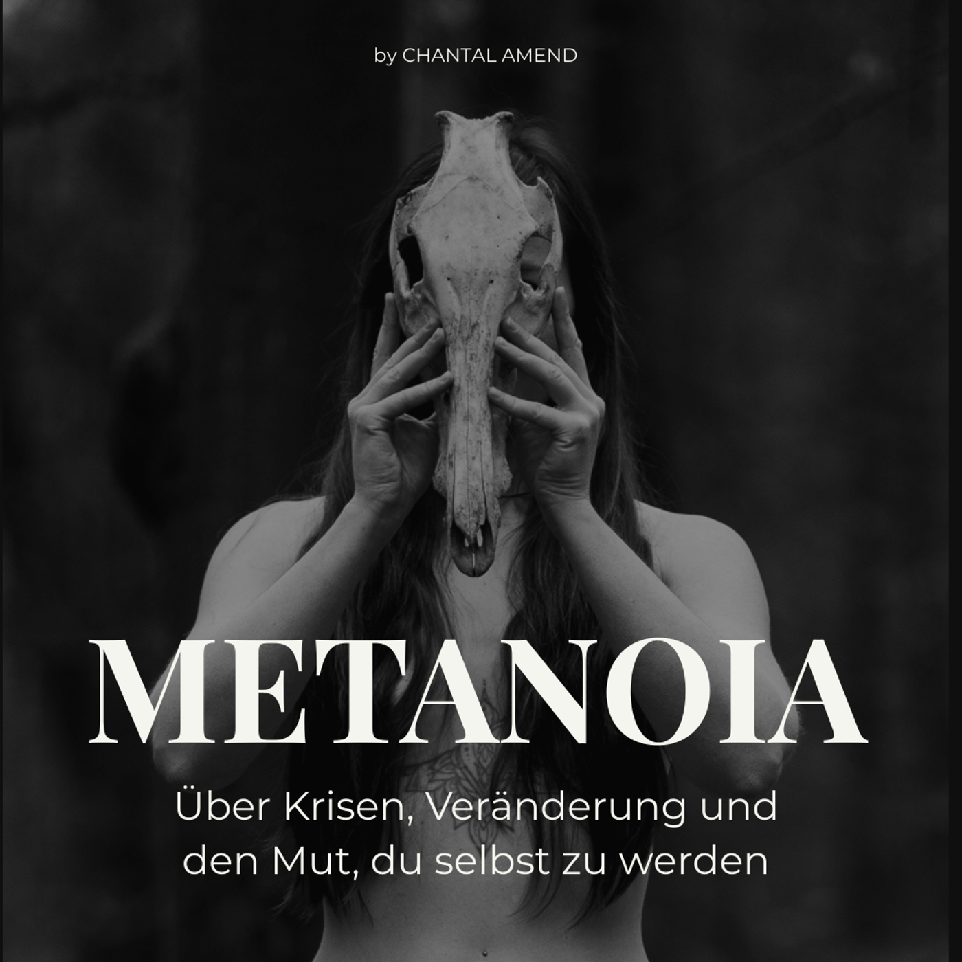 Metanoia - über Krisen, Veränderung und den Mut du selbst zu werden