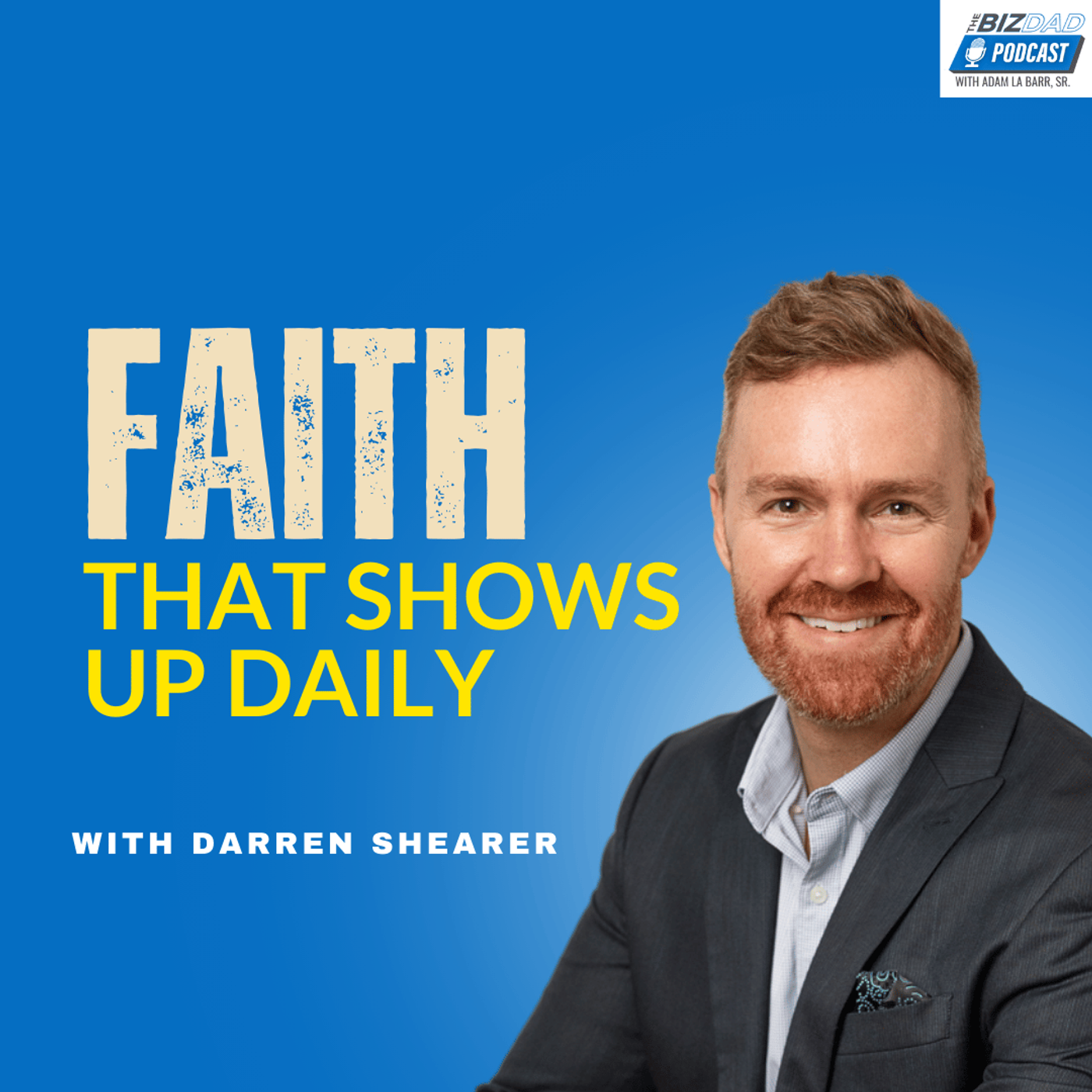 Darren Shearer: Raising Builders, Not Bystanders | Ep. 134