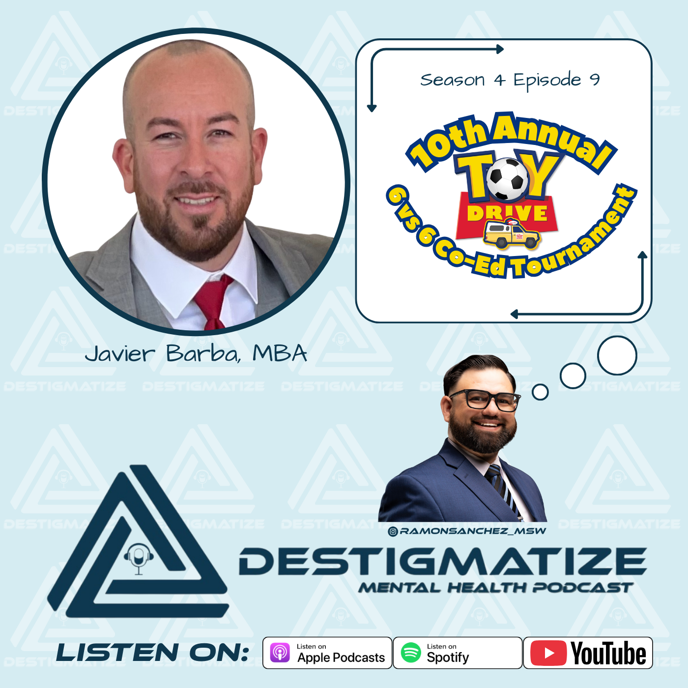 Season 4 Episode 9 - Javier Barba & Holiday Soccer Tournament/Toy Drive 2025 (Ep. 57)