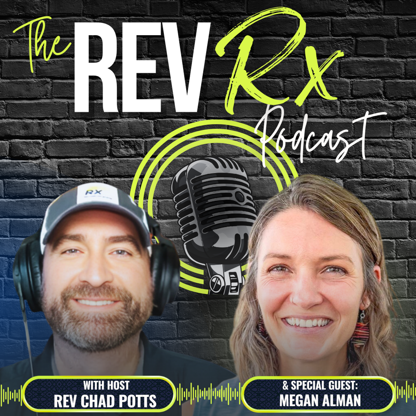 The Rev Rx Podcast | Bible-Based Strategies to Strengthen Your Faith, Family, and Health