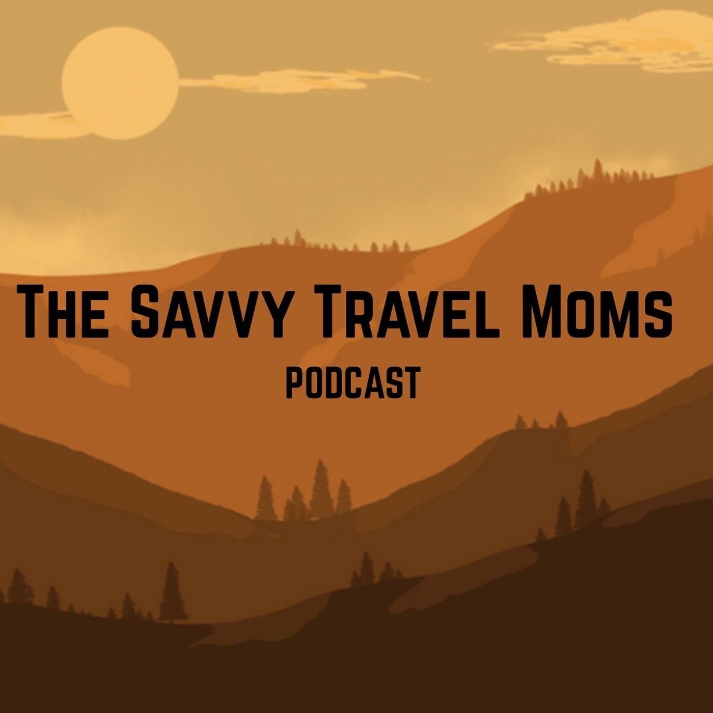 The Savvy Travel Moms cover art
