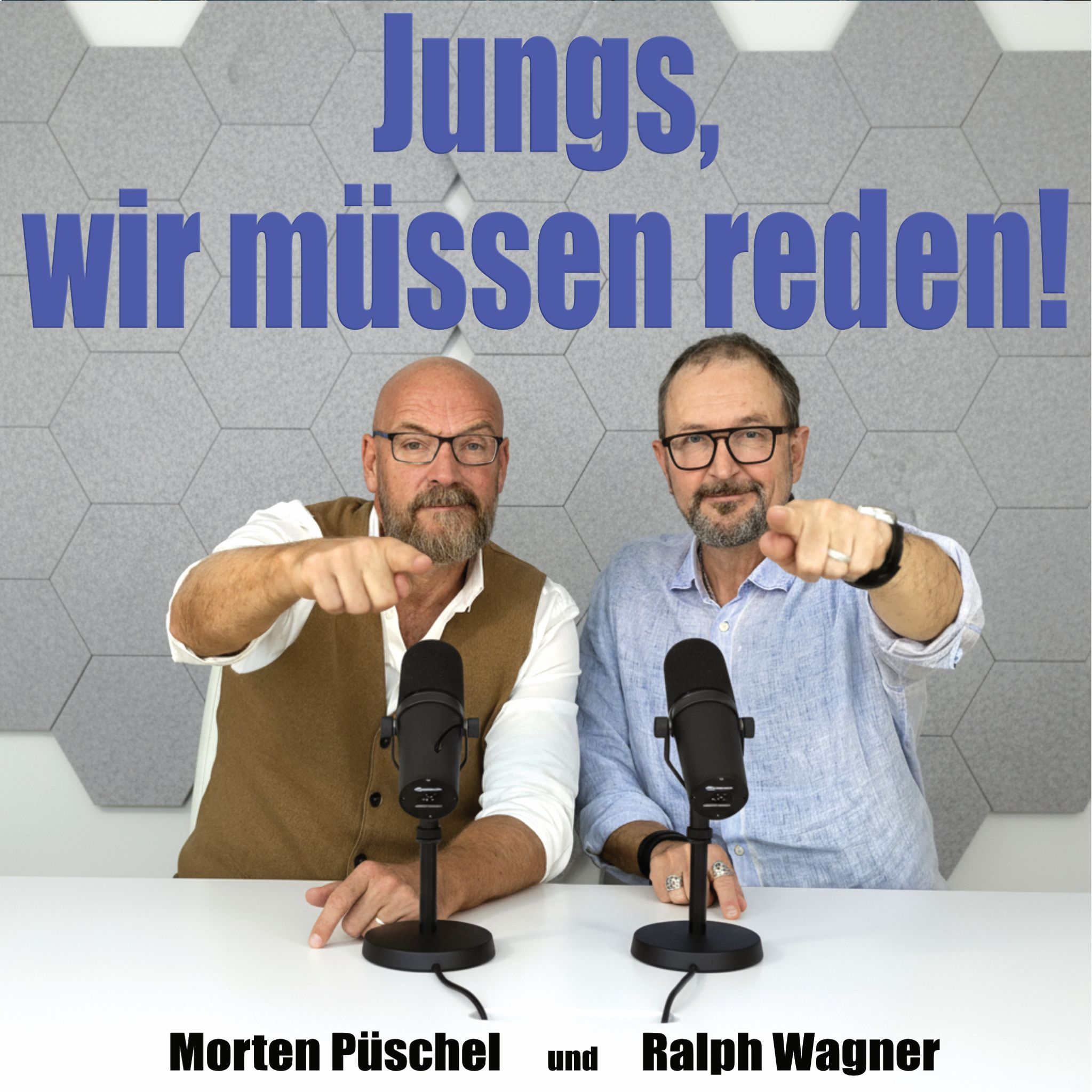 Jungs, wir müssen reden!