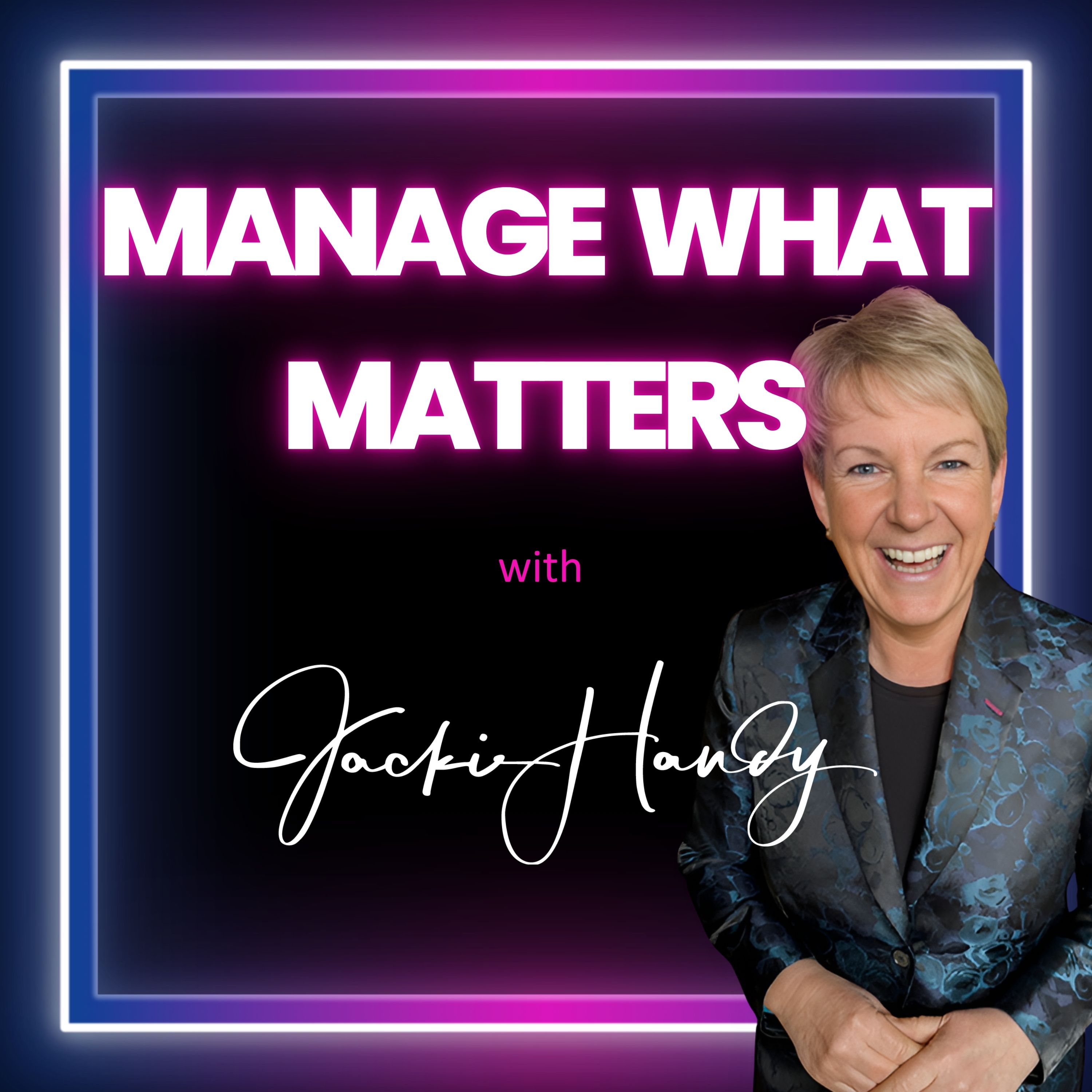 Manage What Matters