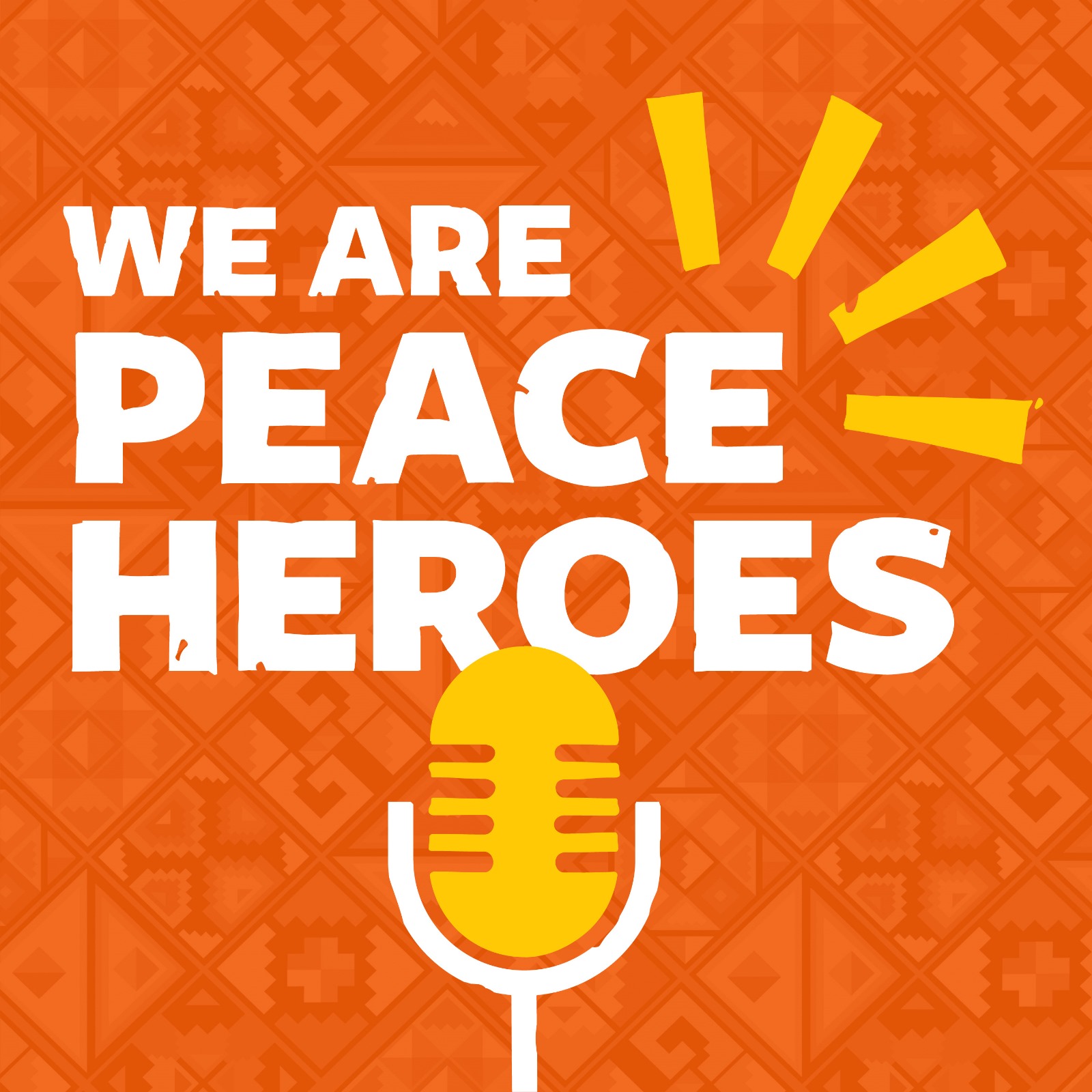 We Are Peace Heroes