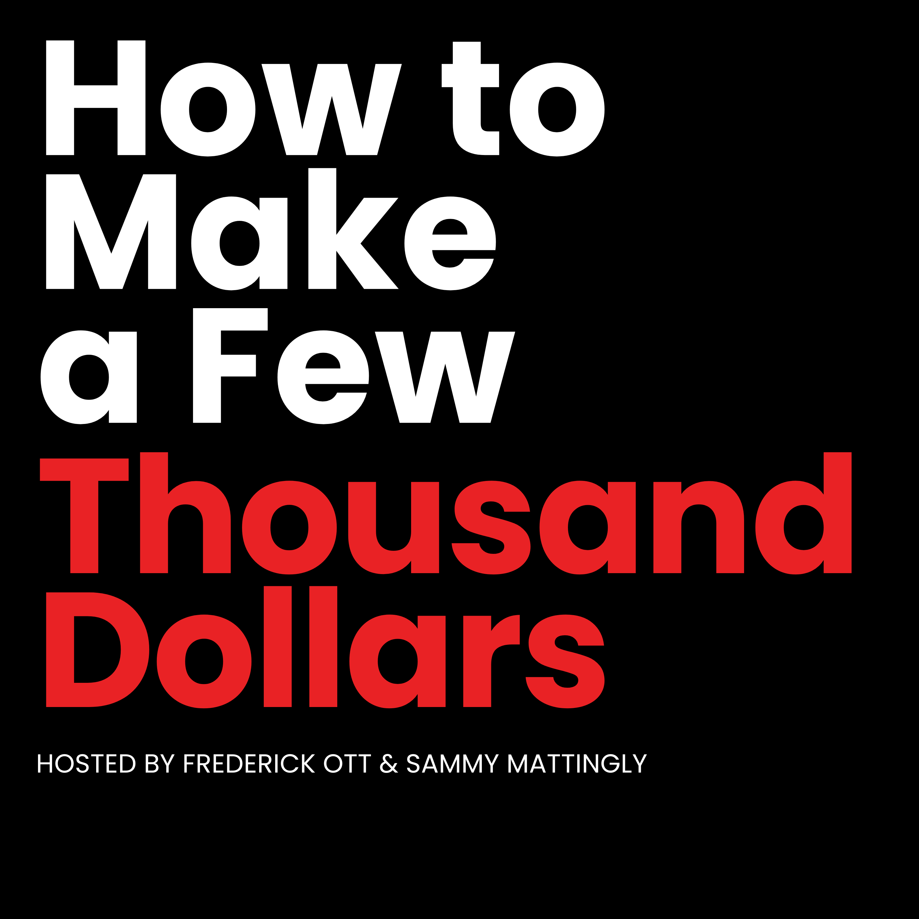 How to Make a Few Thousand Dollars cover art