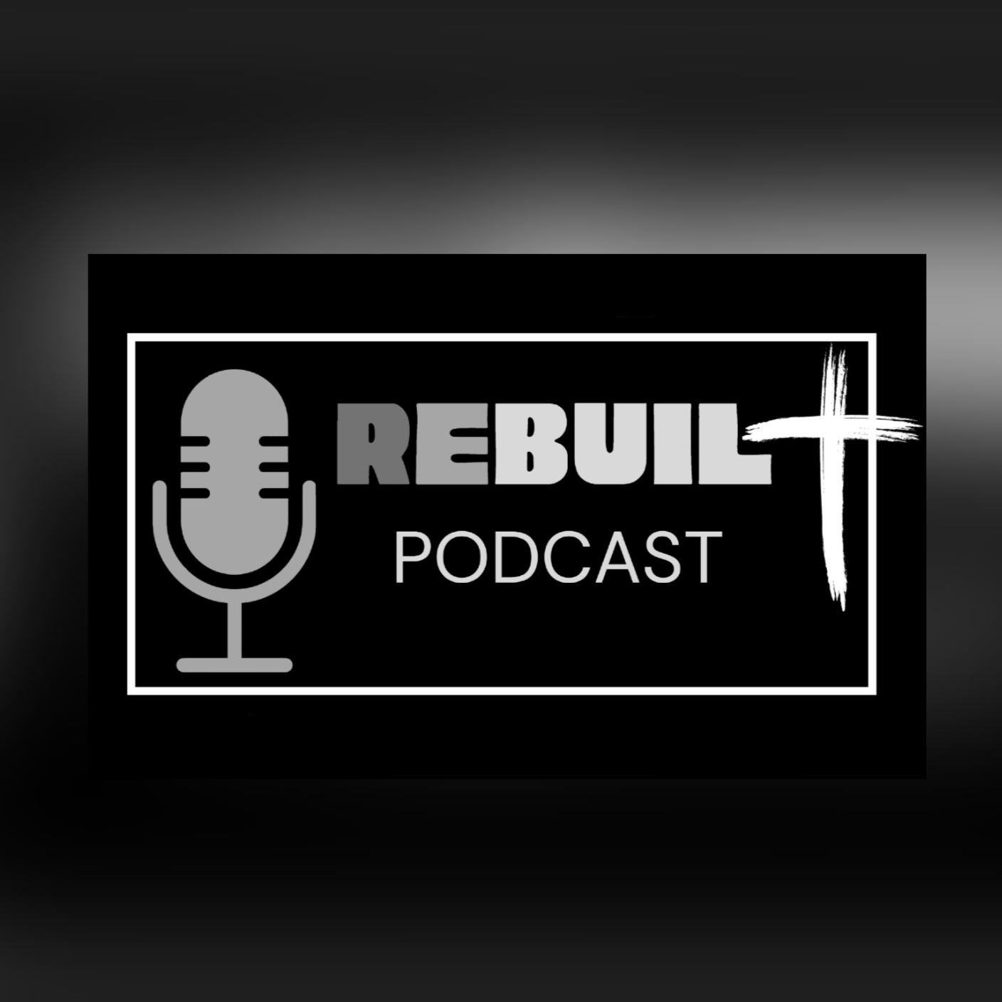 The ReBuilt Podcast