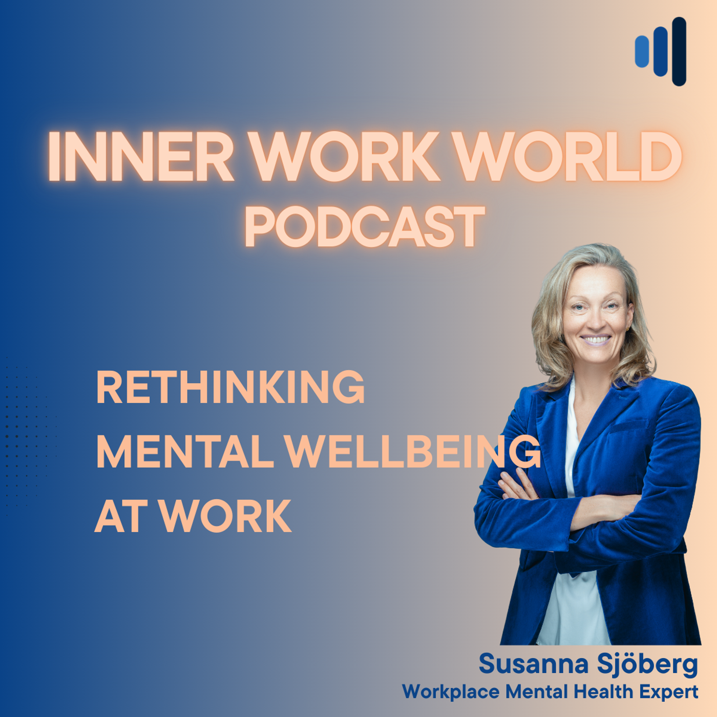 Inner Work World - Rethinking Mental Wellbeing At Work cover art