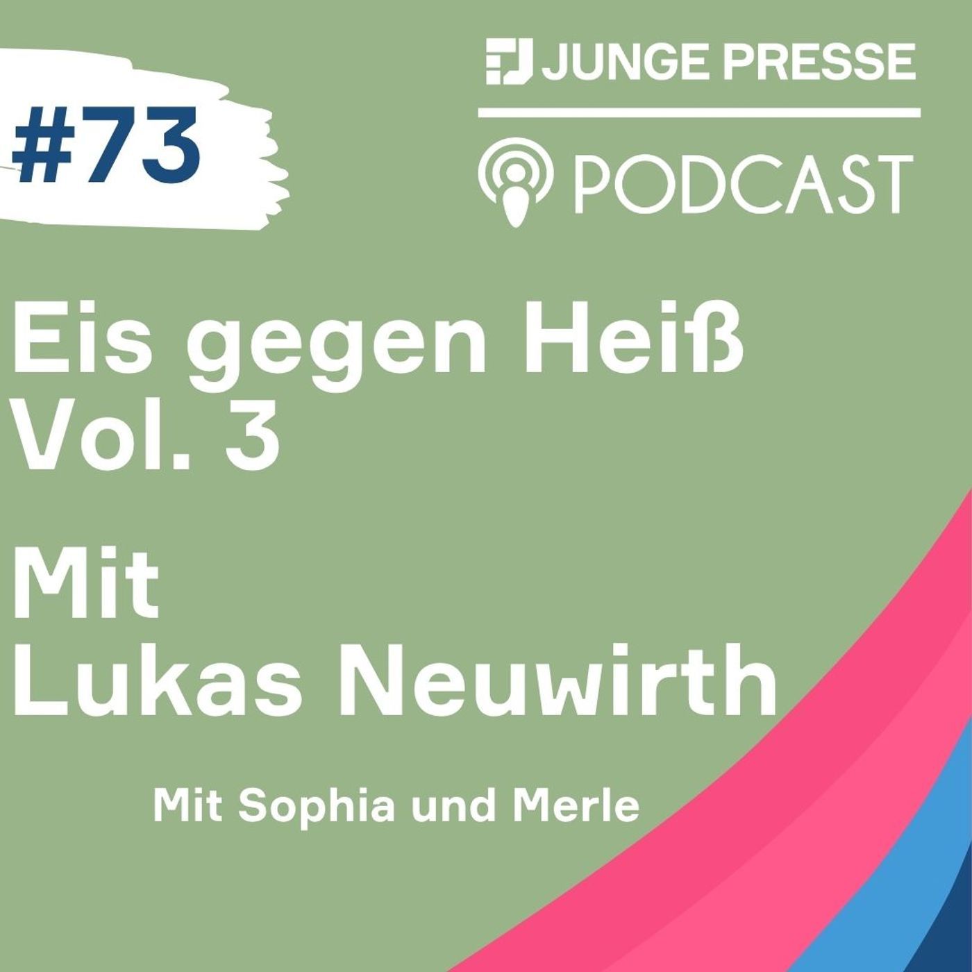 Eis gegen Heiß Vol. 3 Mit Lukas Neuwirth