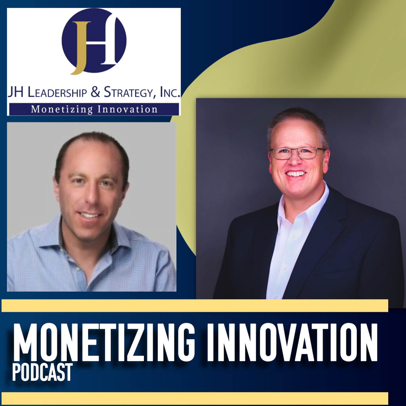 JH Leadership & Strategy: Monetizing Innovation