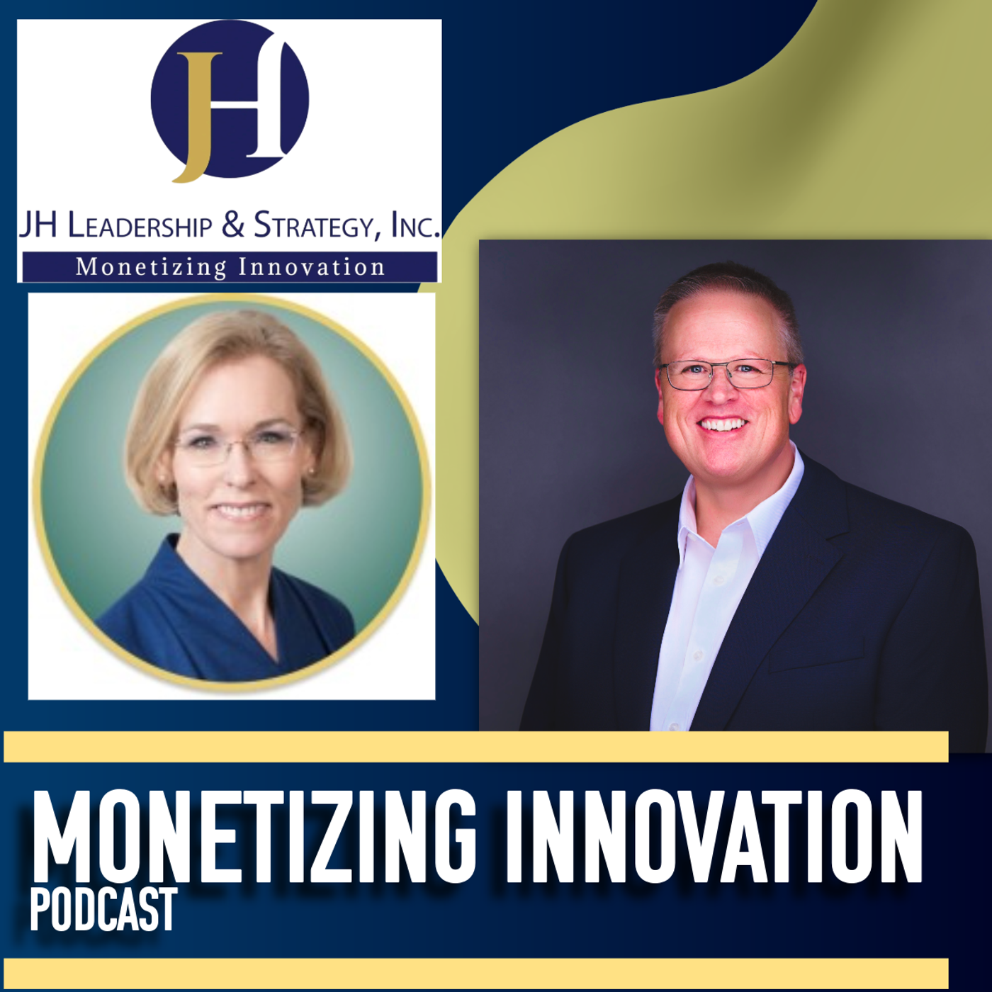 JH Leadership & Strategy: Monetizing Innovation