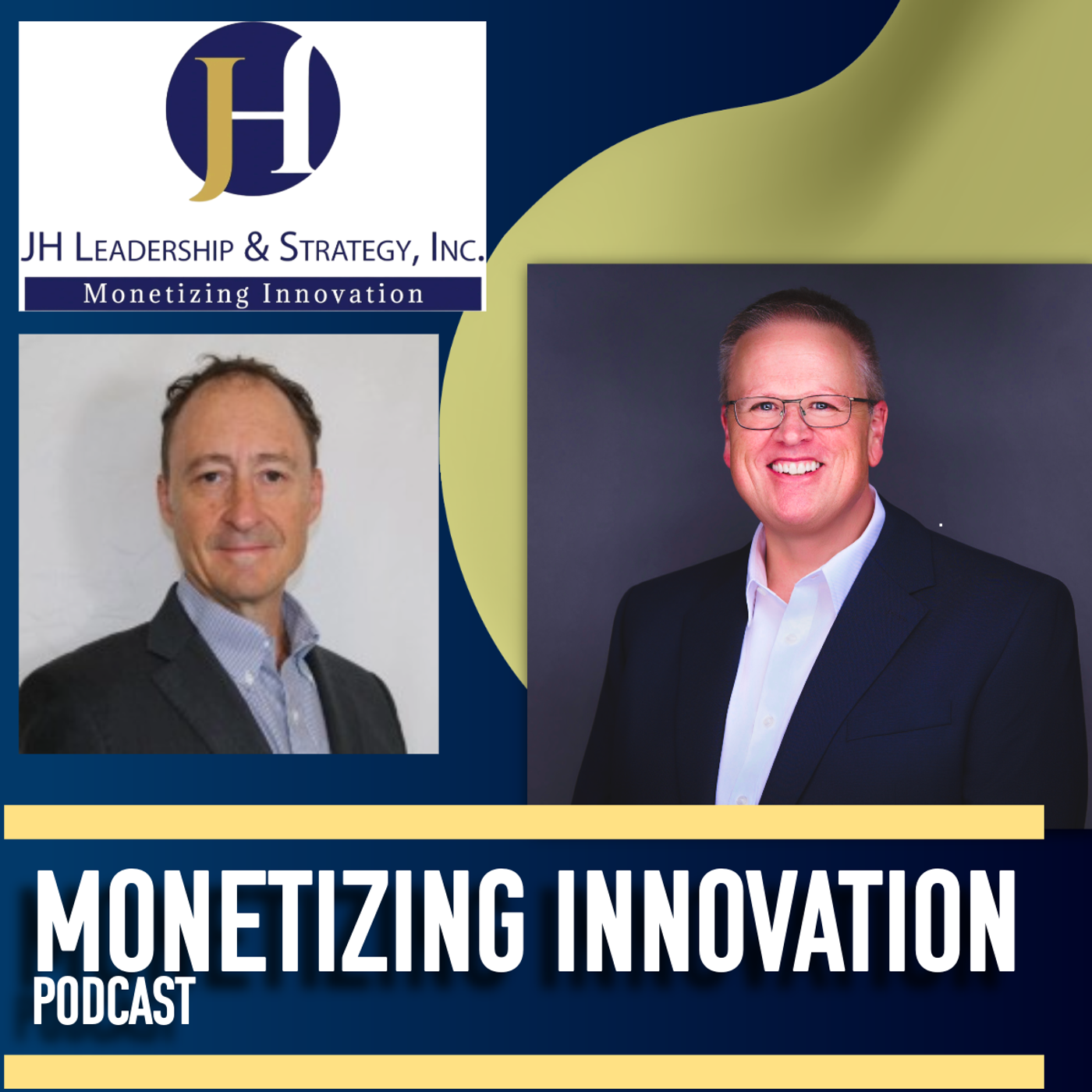 JH Leadership & Strategy: Monetizing Innovation