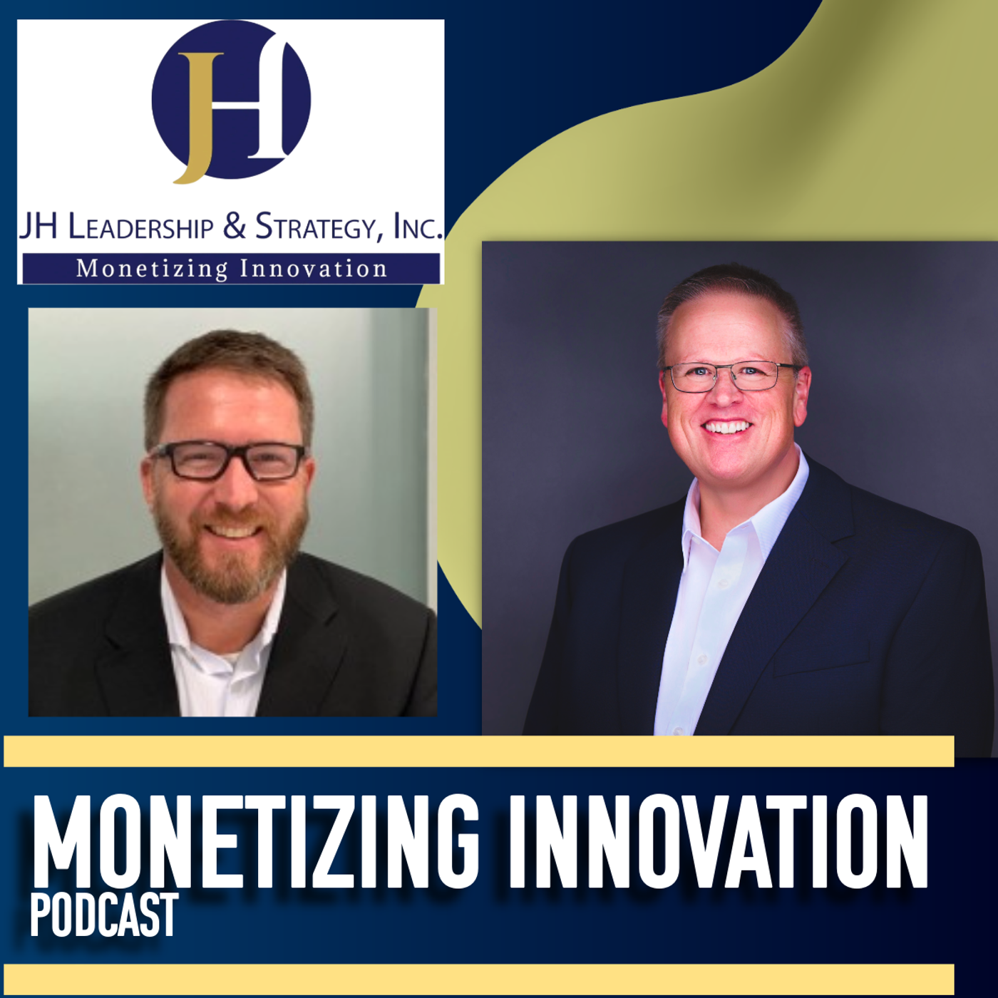 JH Leadership & Strategy: Monetizing Innovation