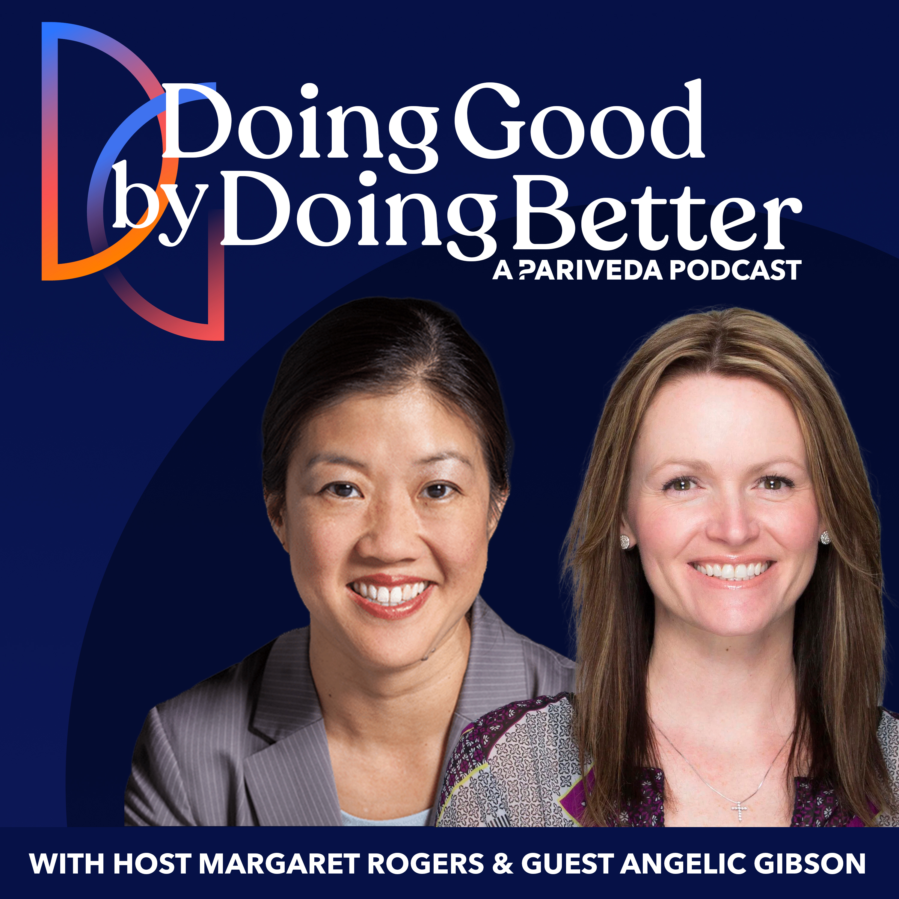 Doing Good by Doing Better