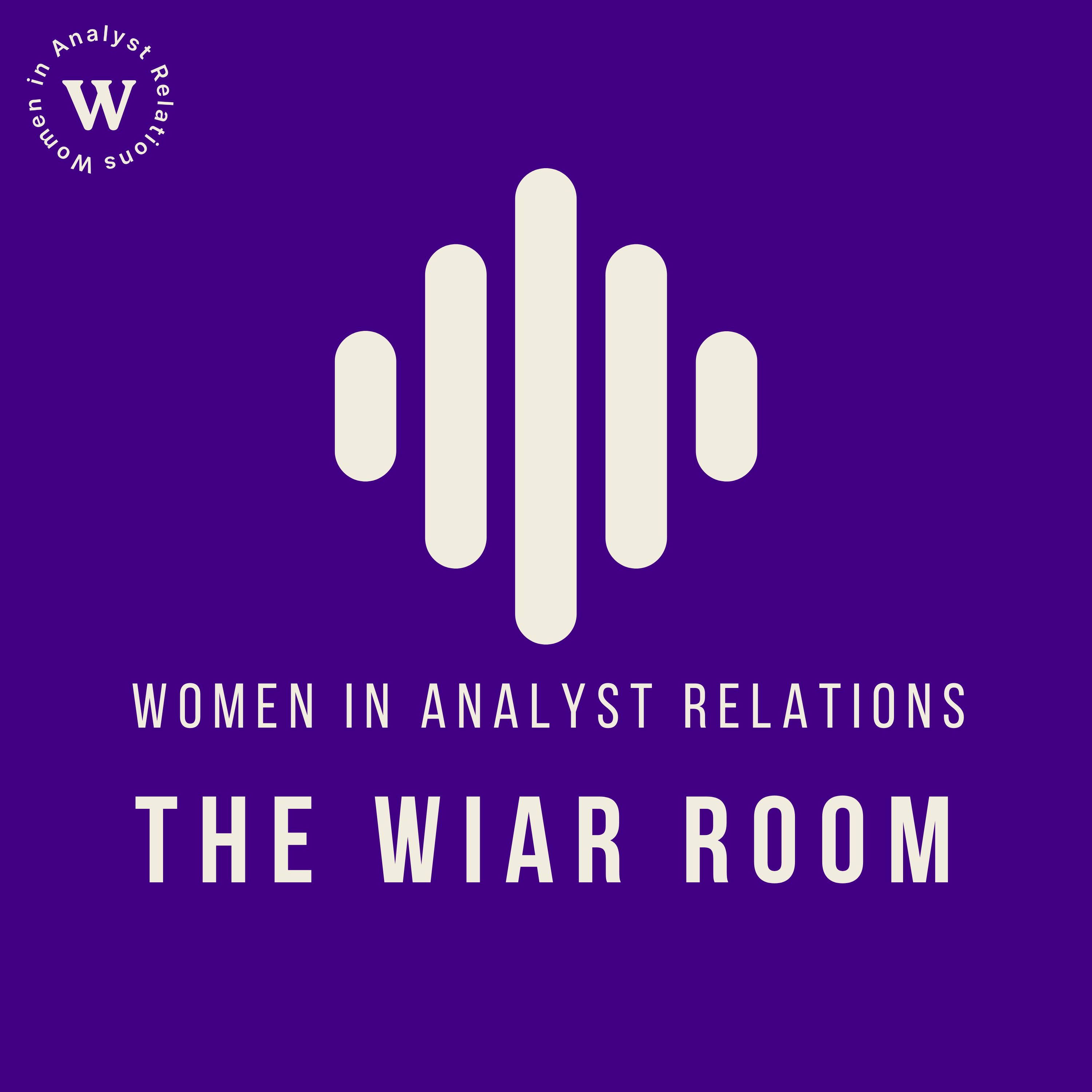 The WiAR Room - Women in Analyst Relations Podcast cover art