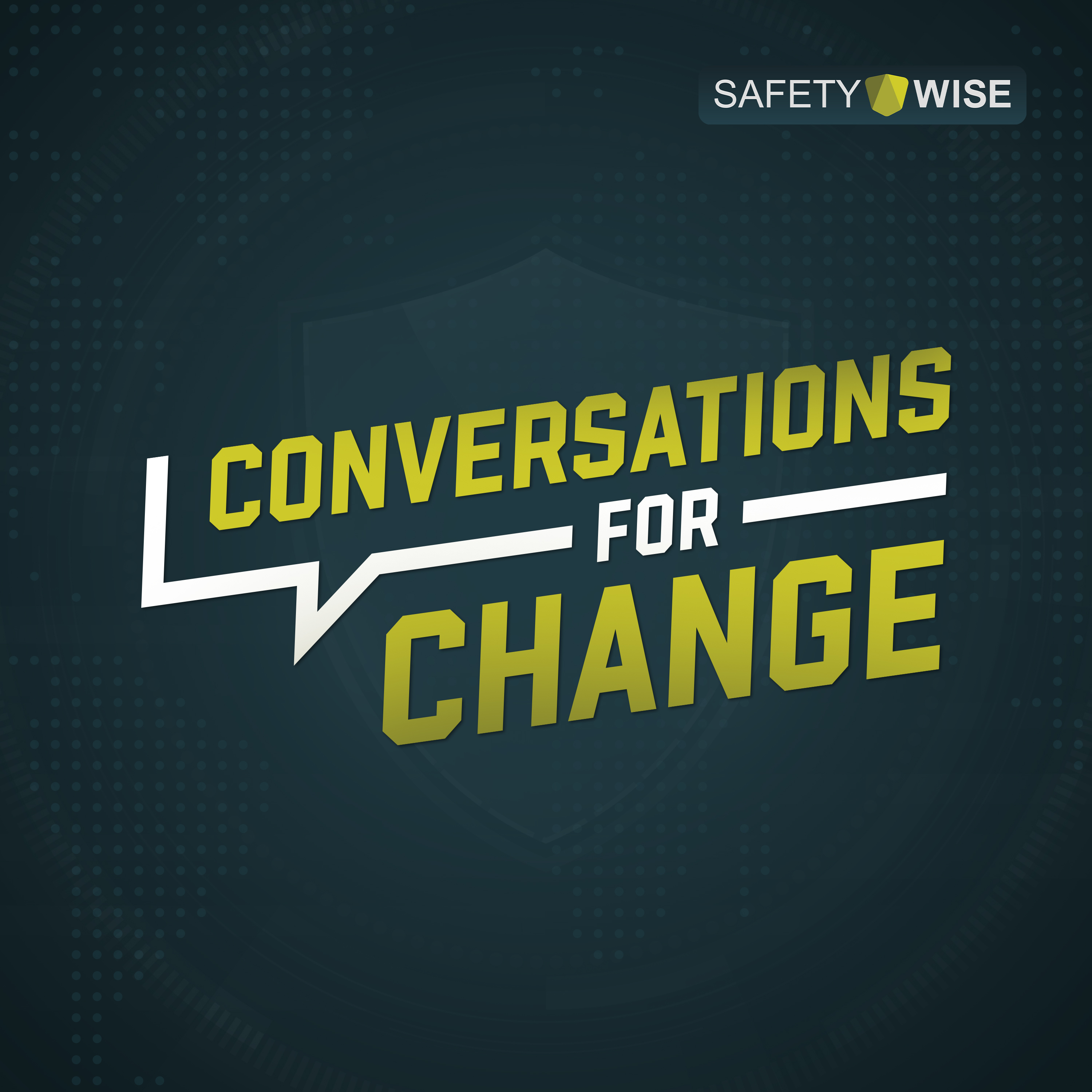 Safety Wise Conversations for Change cover art
