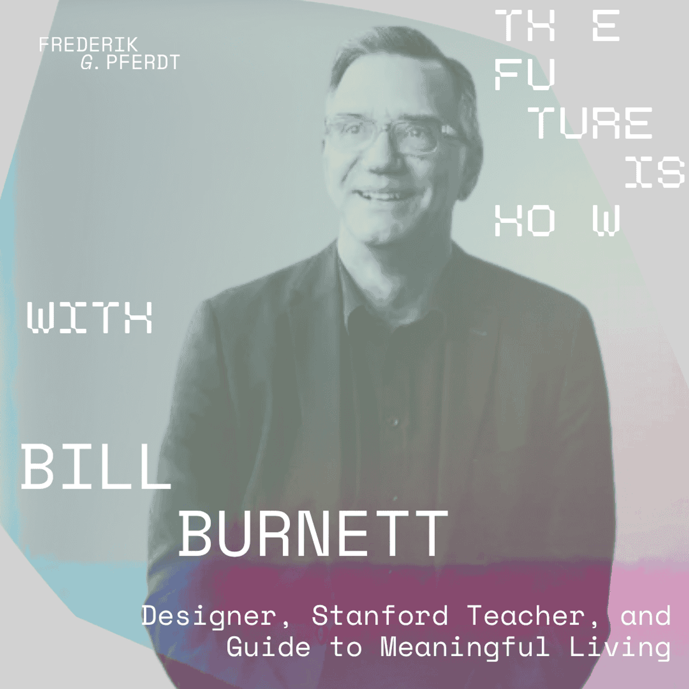 Why Fulfillment Is a Dead End - and Whatto Design Instead | Bill Burnett