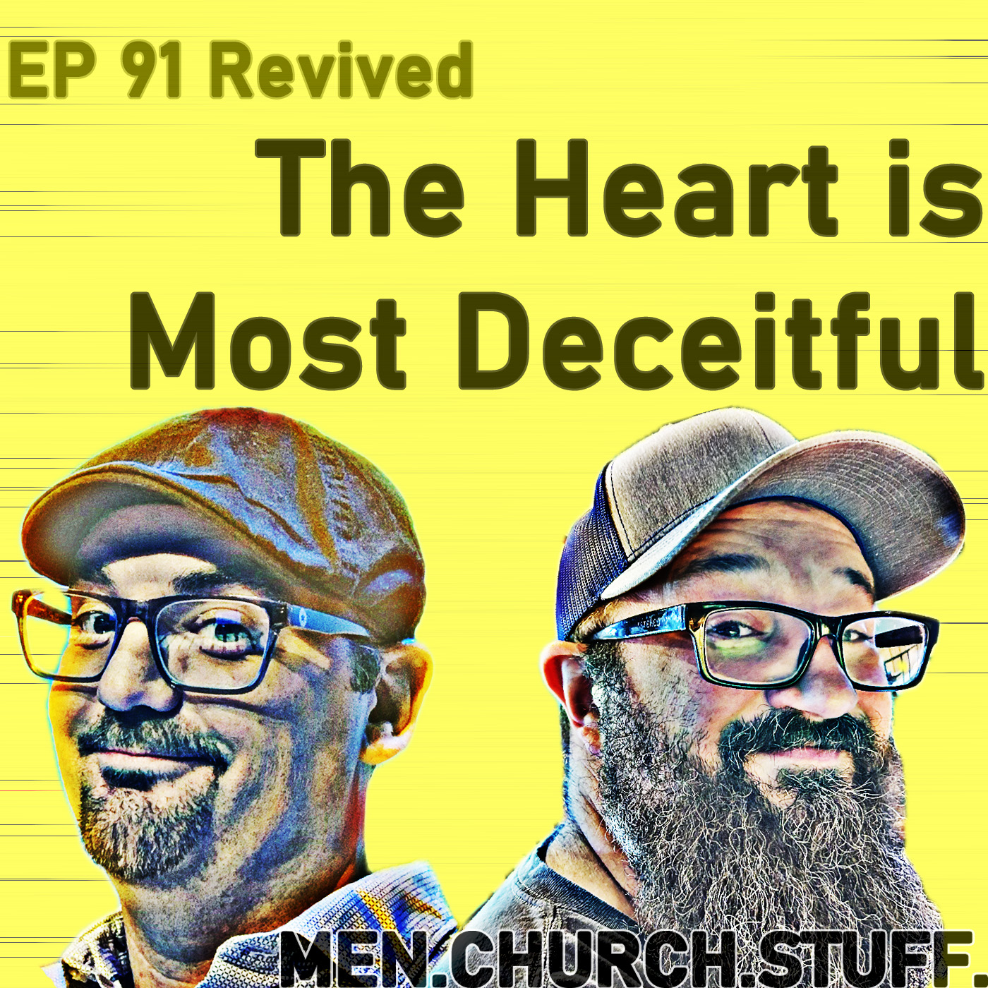 (REPLAY) 91. The Heart is Most Deceitful