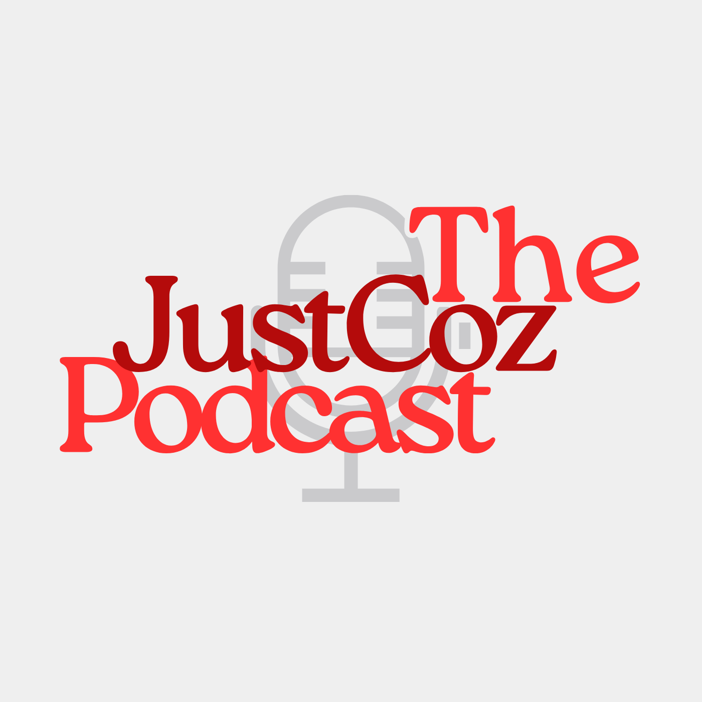 The JustCoz Podcast cover art