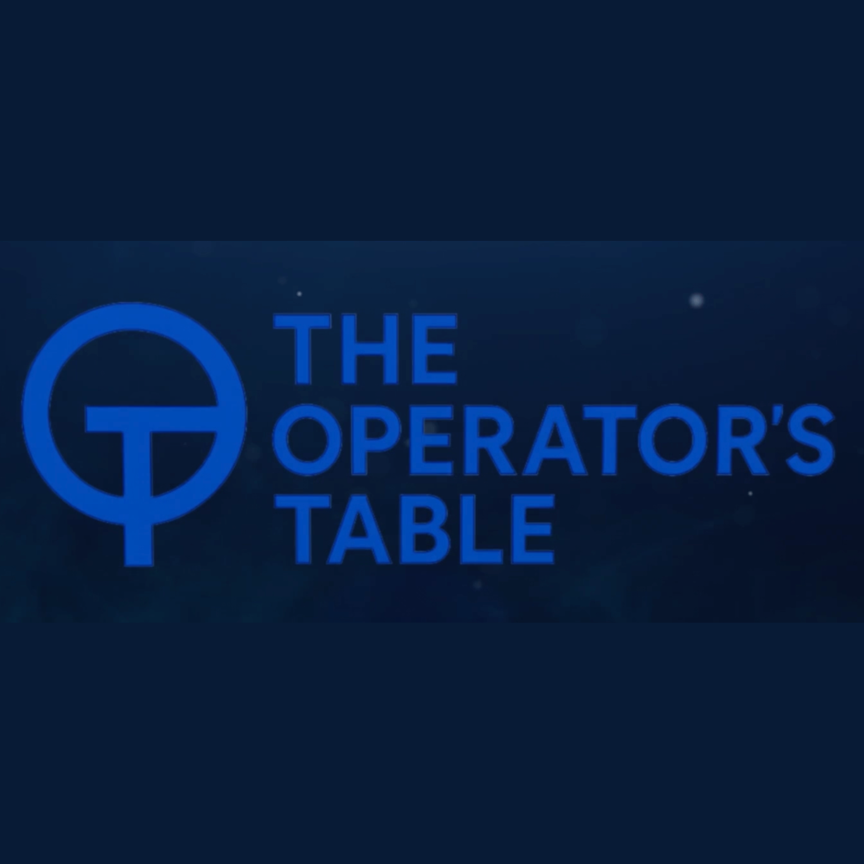 The Operator\'s Table